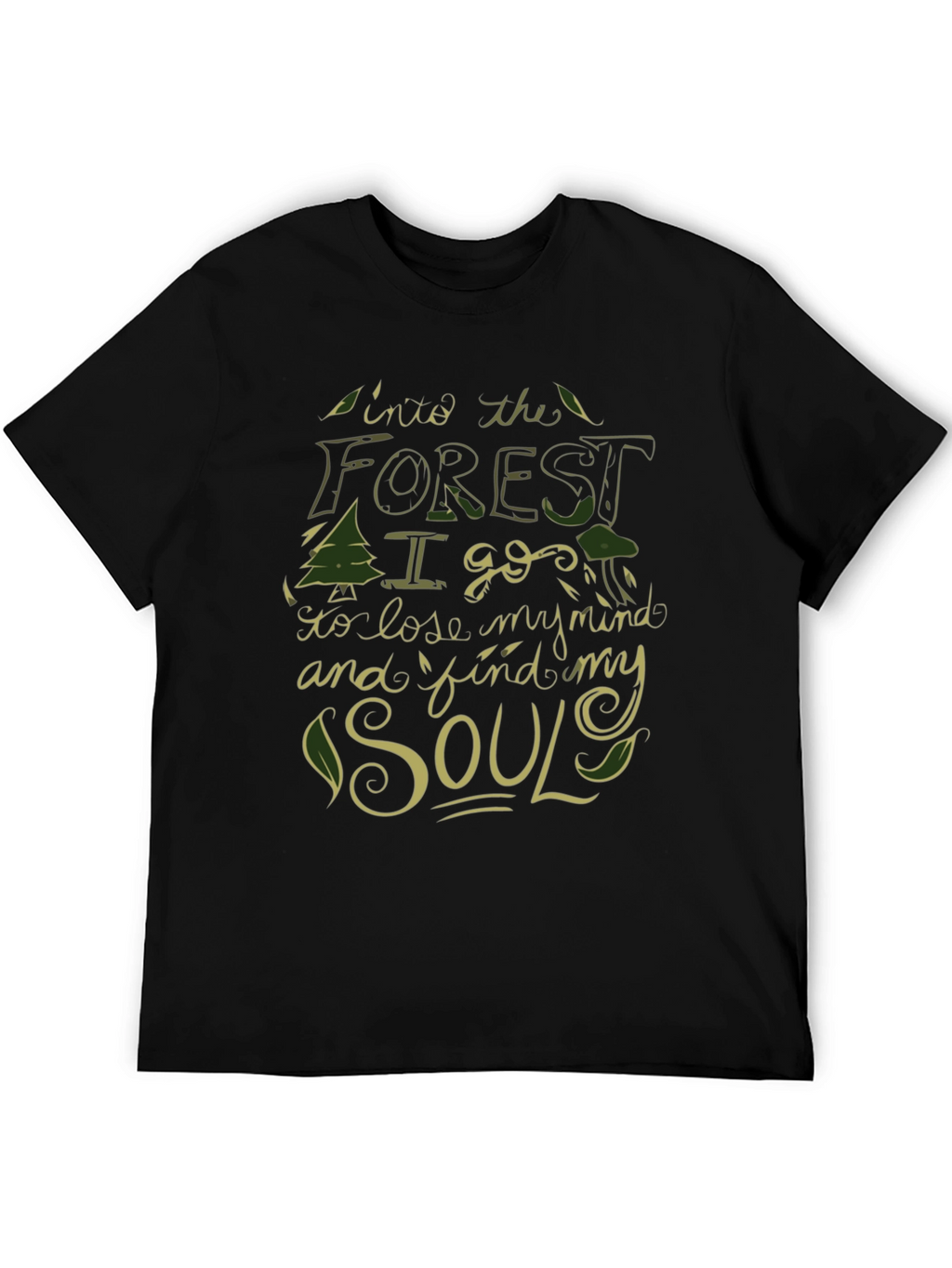 Into the Forest T-Shirt - Find Your Soul