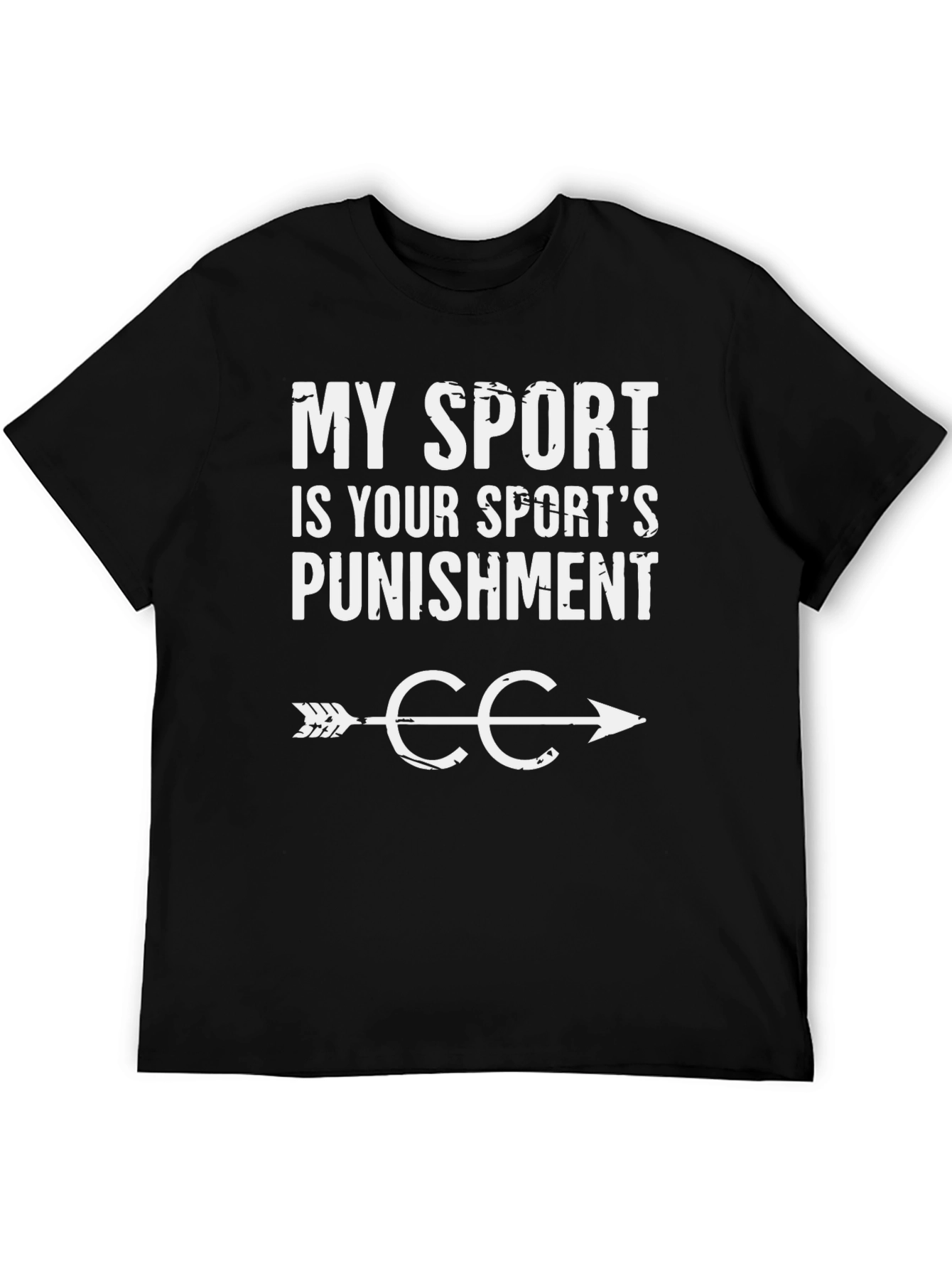 Cross Country Running T-Shirt - My Sport is Your Punishment
