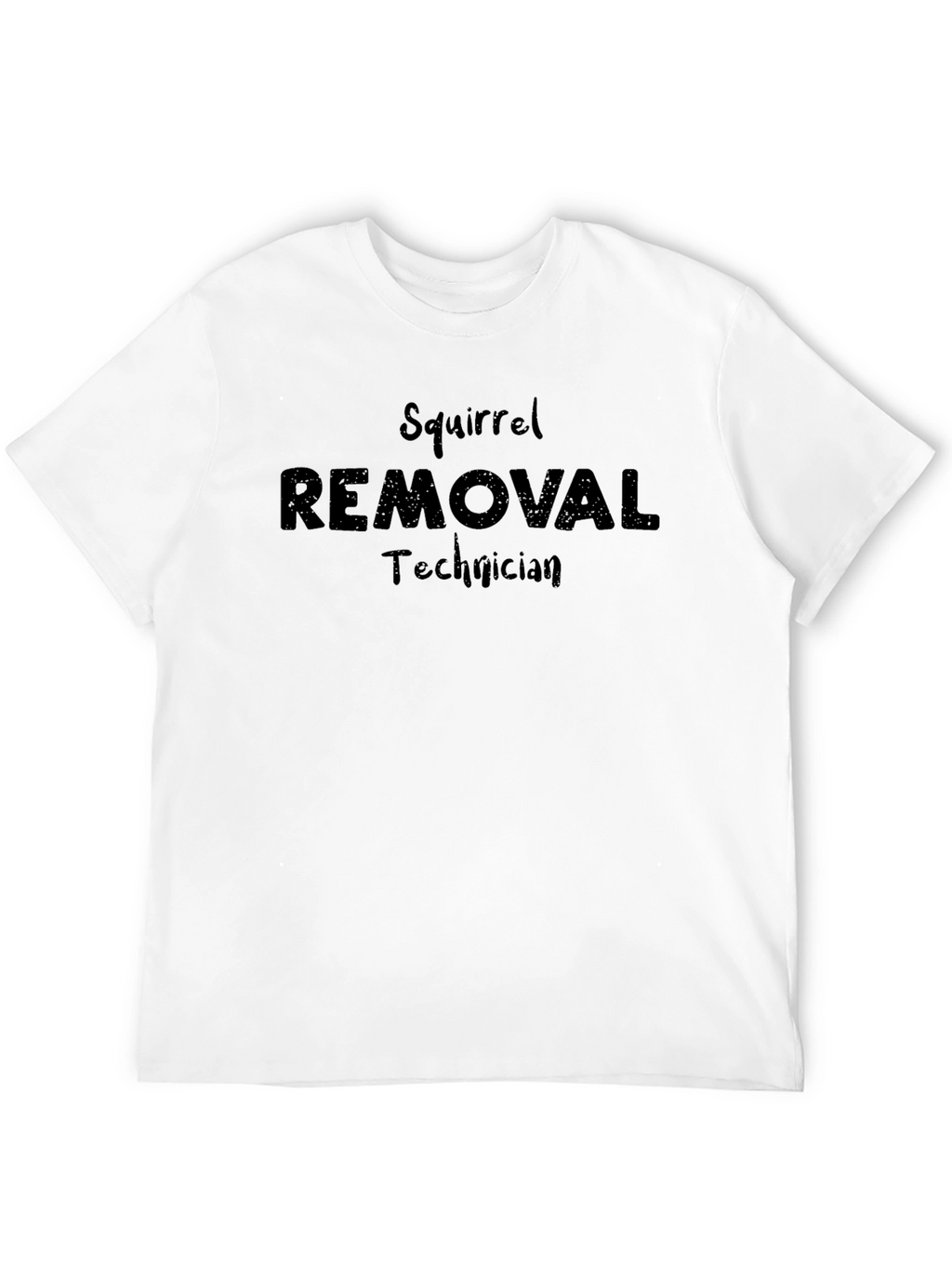 Squirrel Removal Technician T-Shirt