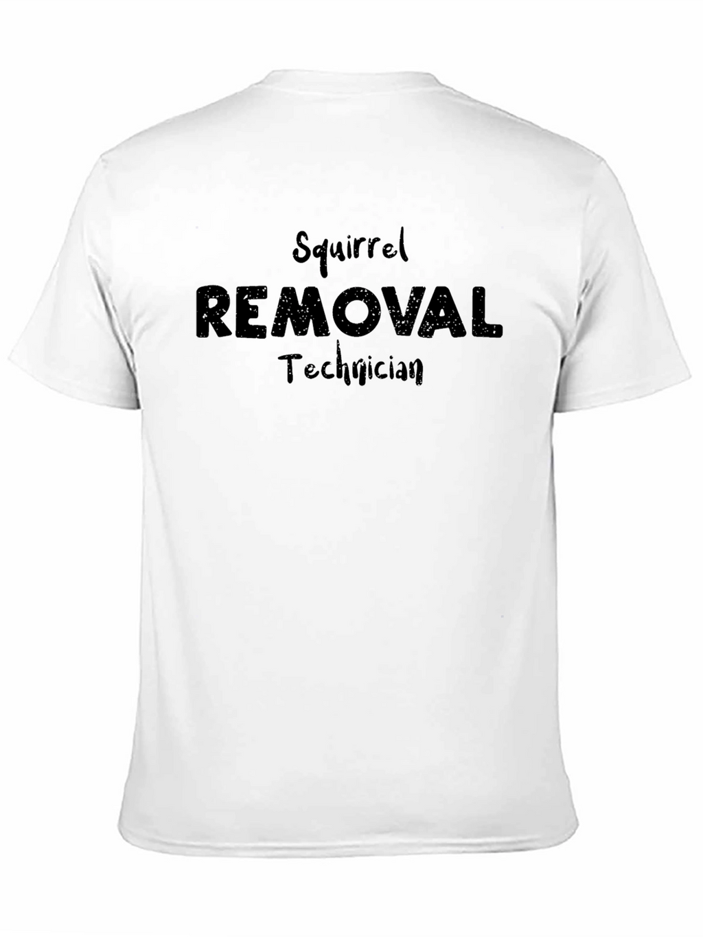 Squirrel Removal Technician T-Shirt