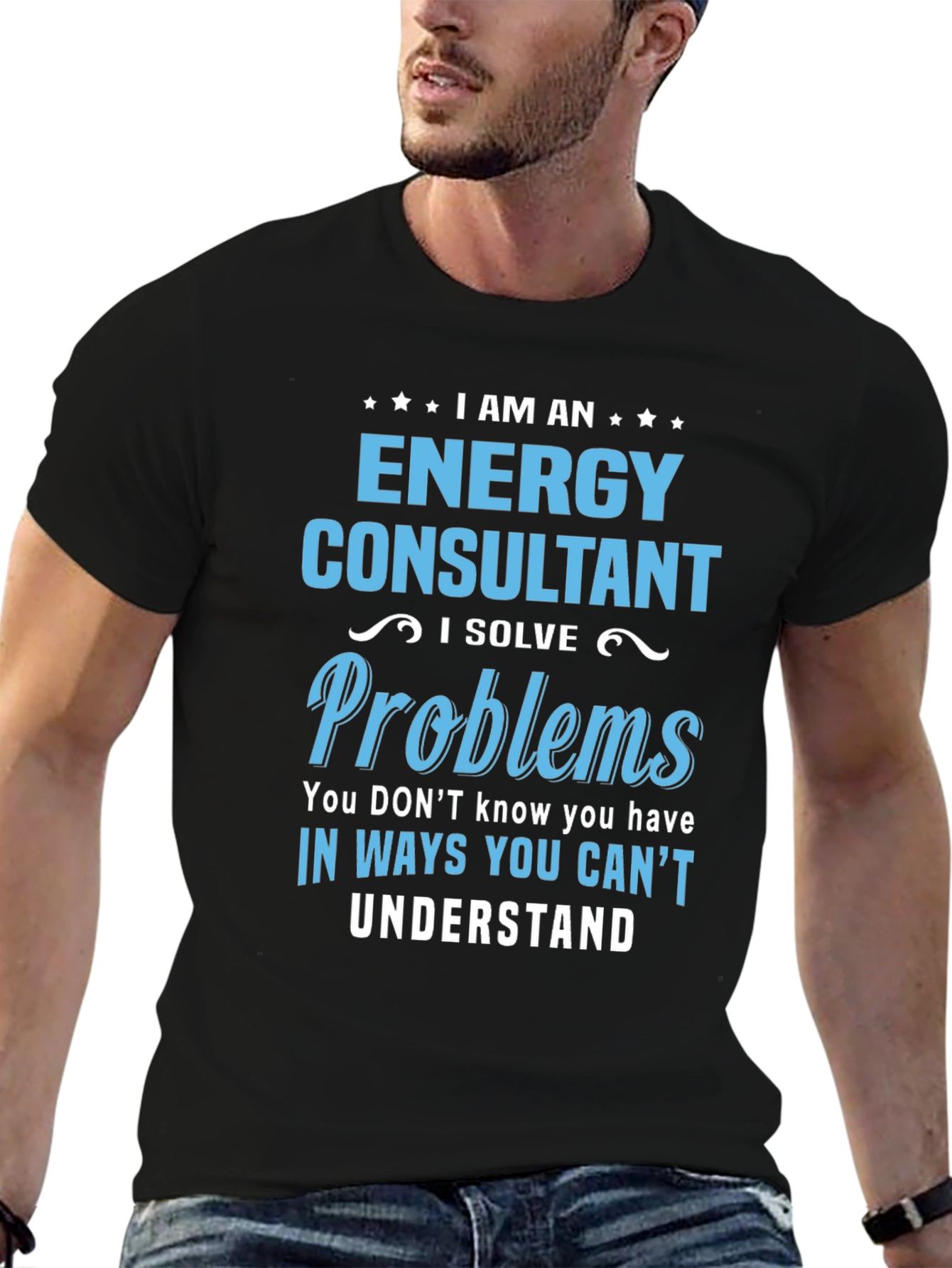 Energy Consultant T-Shirt - I Solve Problems