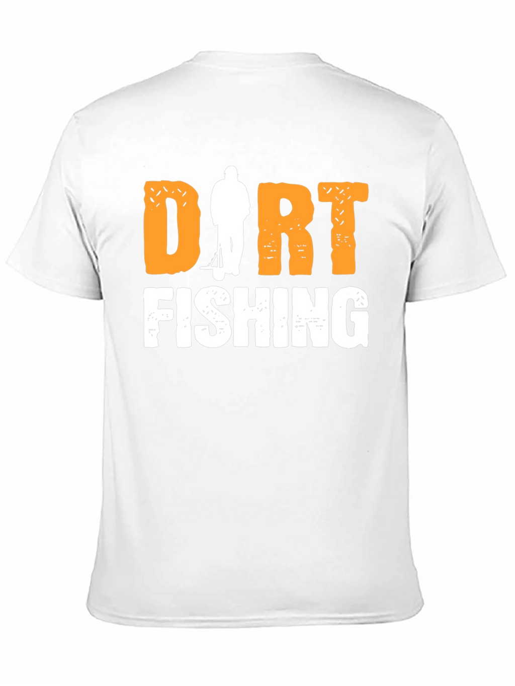 Dirt Fishing Graphic Tee - Metal Detecting Hobby Shirt