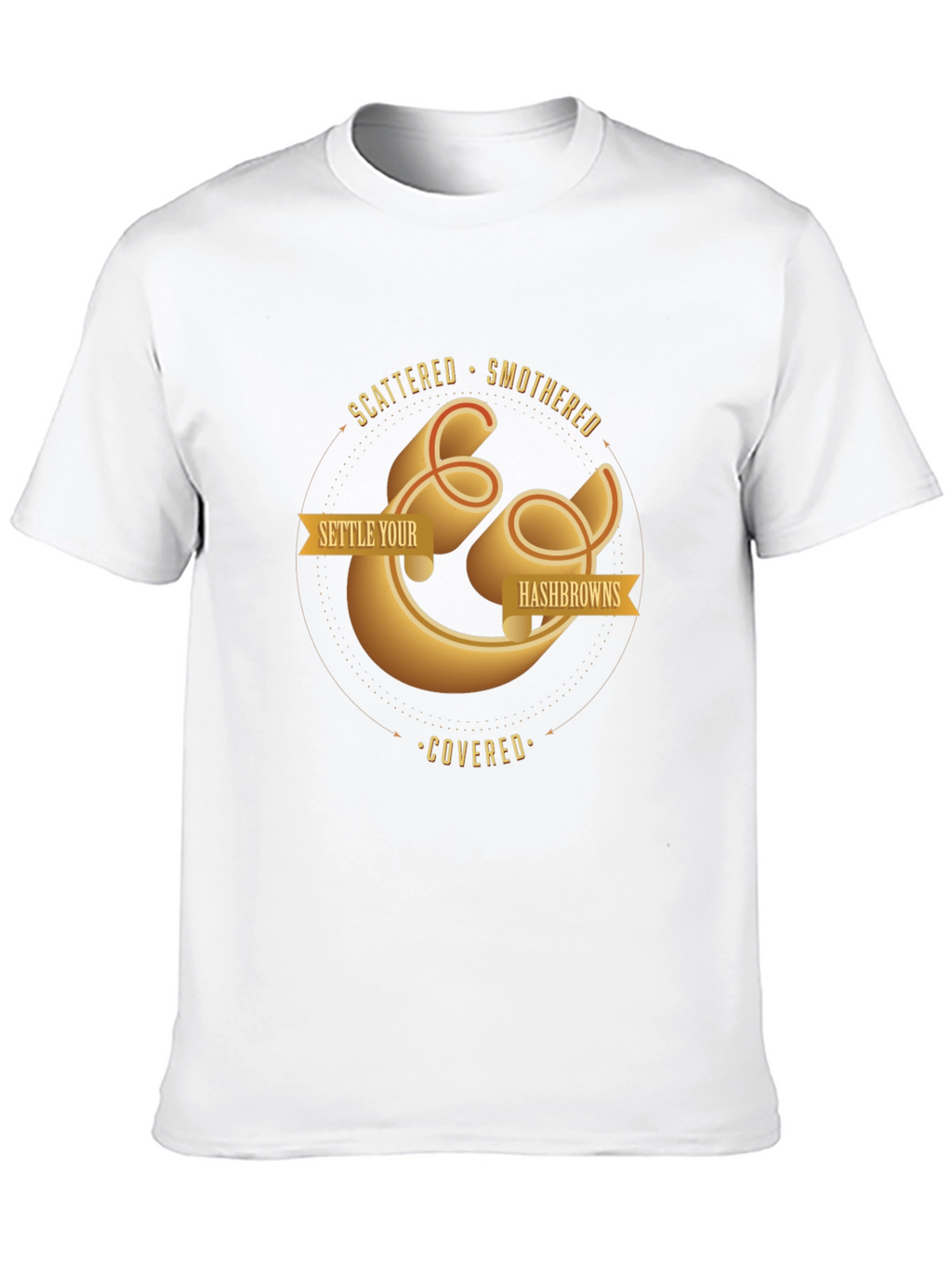 Settle Your Hash Browns T-Shirt - Foodie Tee