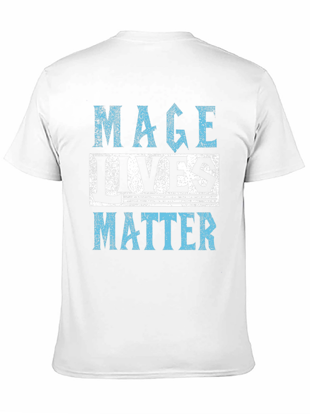 Mage Lives Matter Graphic T-Shirt