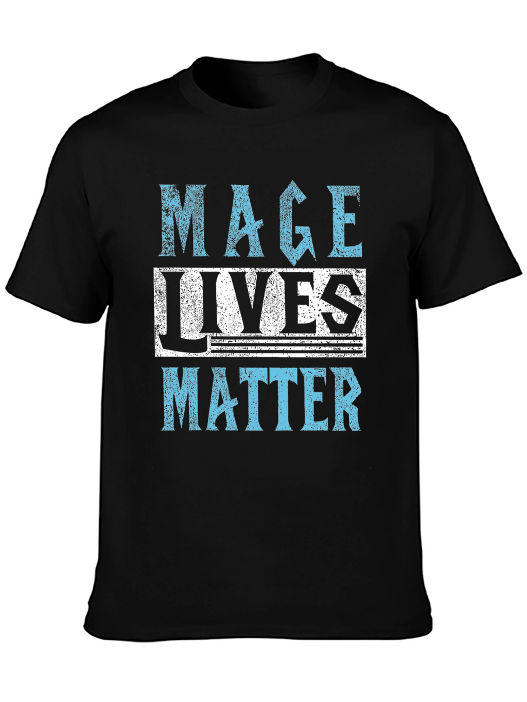 Mage Lives Matter Graphic T-Shirt