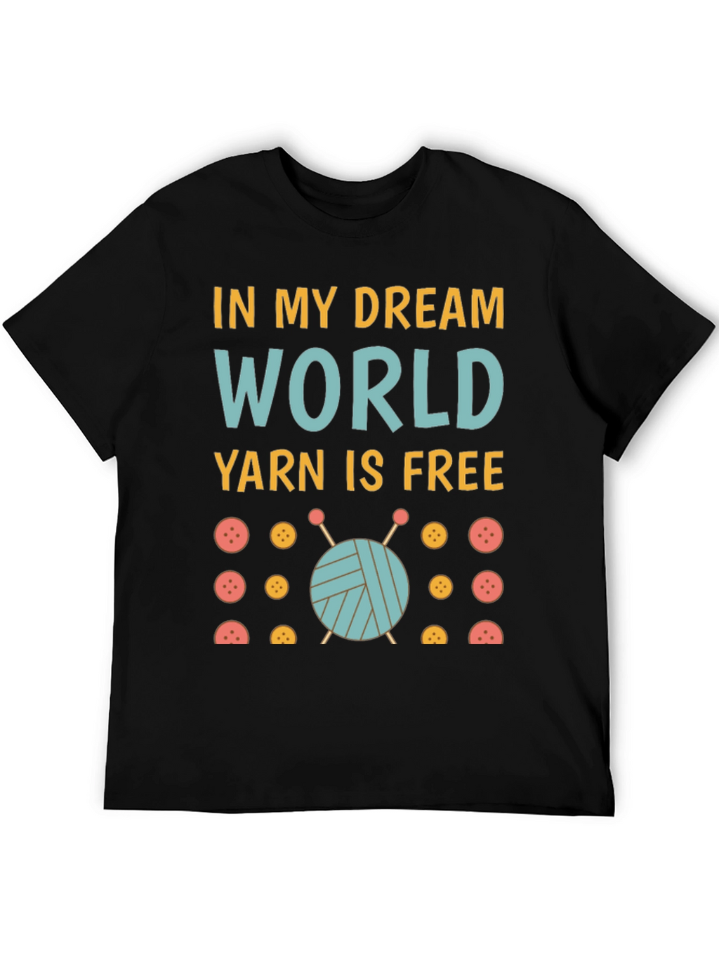 Dream World Yarn Free T-Shirt