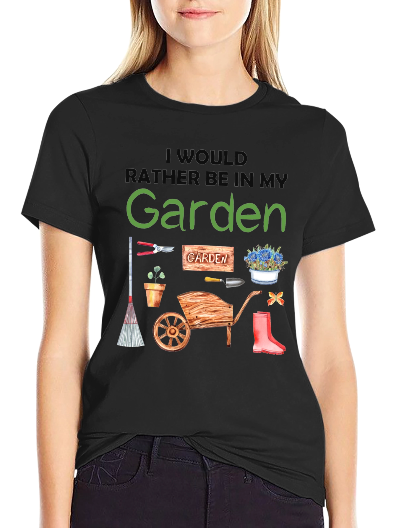 Id Rather Be In My Garden T-Shirt