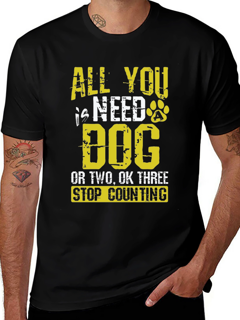 All You Need is Dog T-Shirt