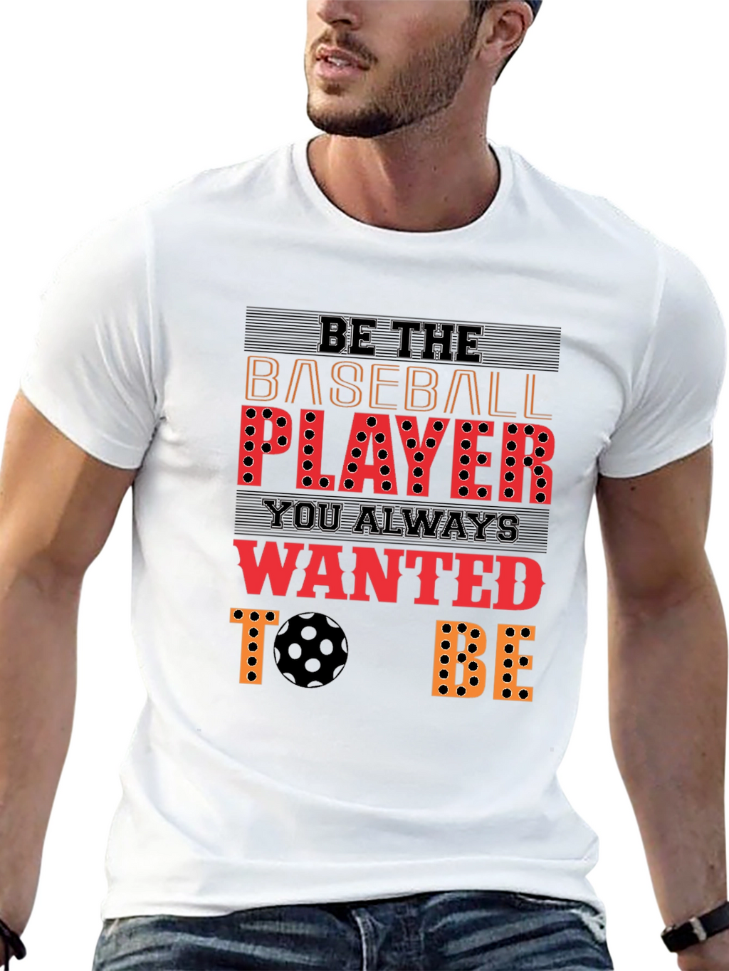 Be the Baseball Player T-Shirt