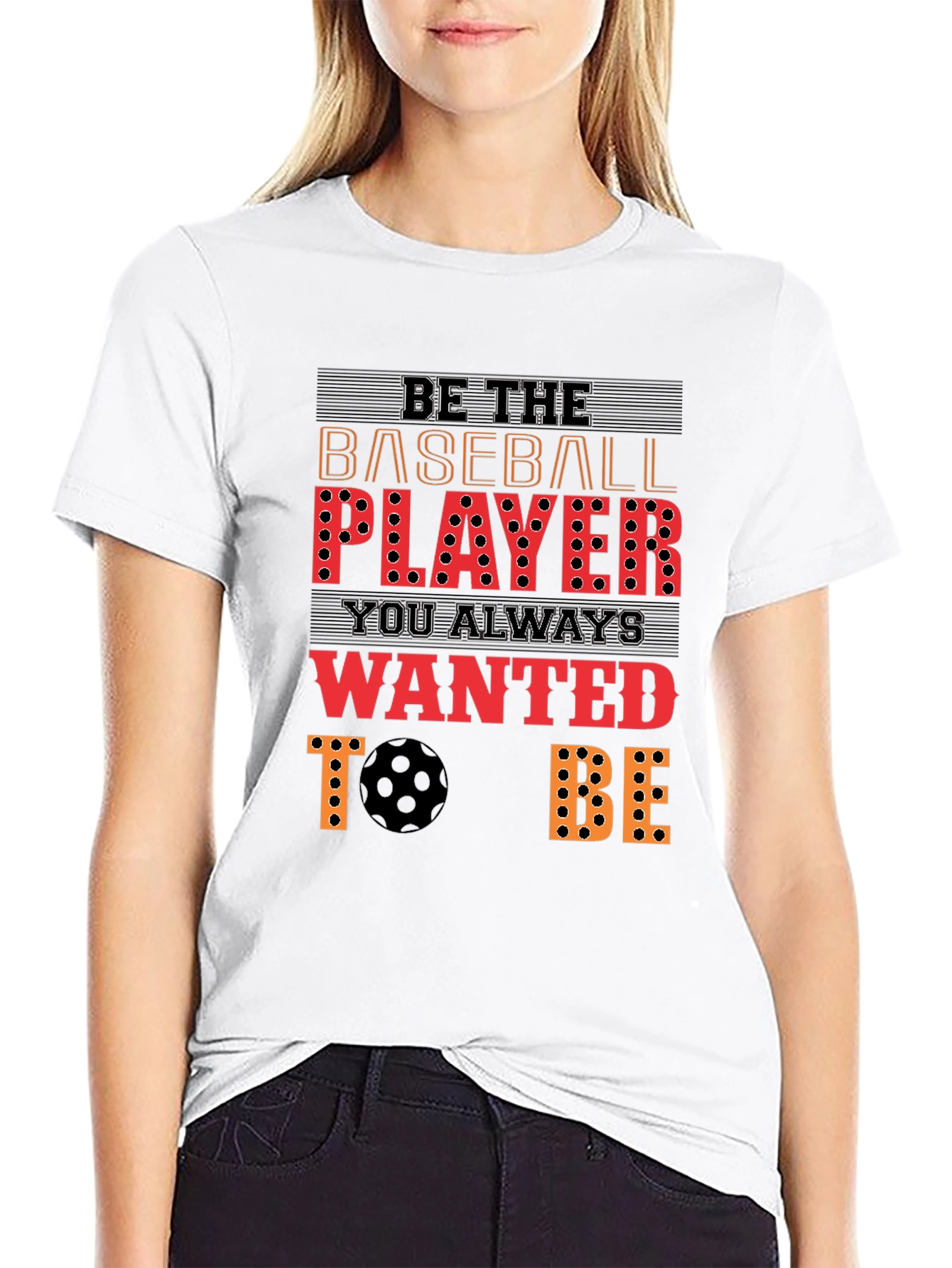 Be the Baseball Player T-Shirt