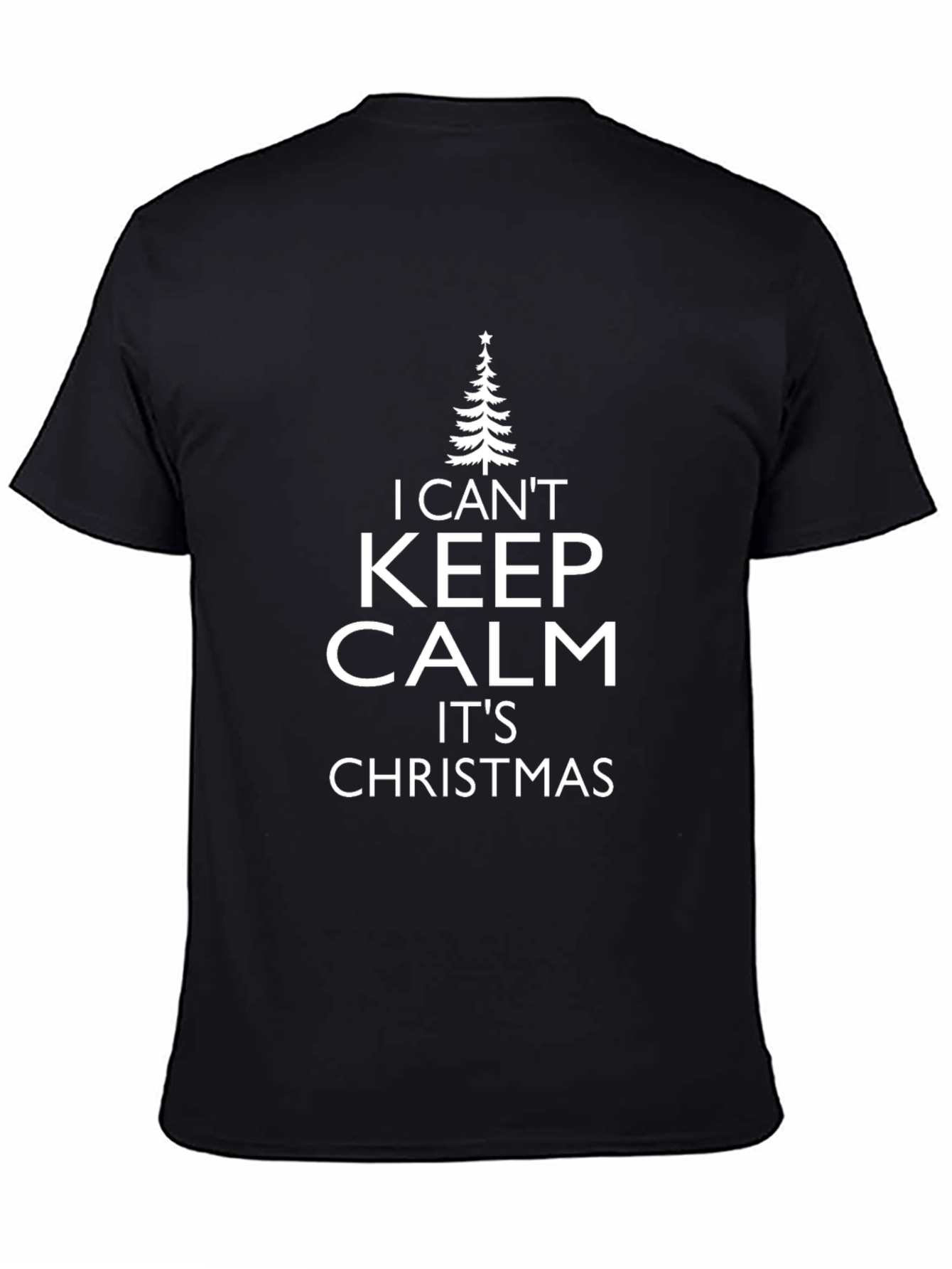 I Cant Keep Calm Its Christmas T-Shirt