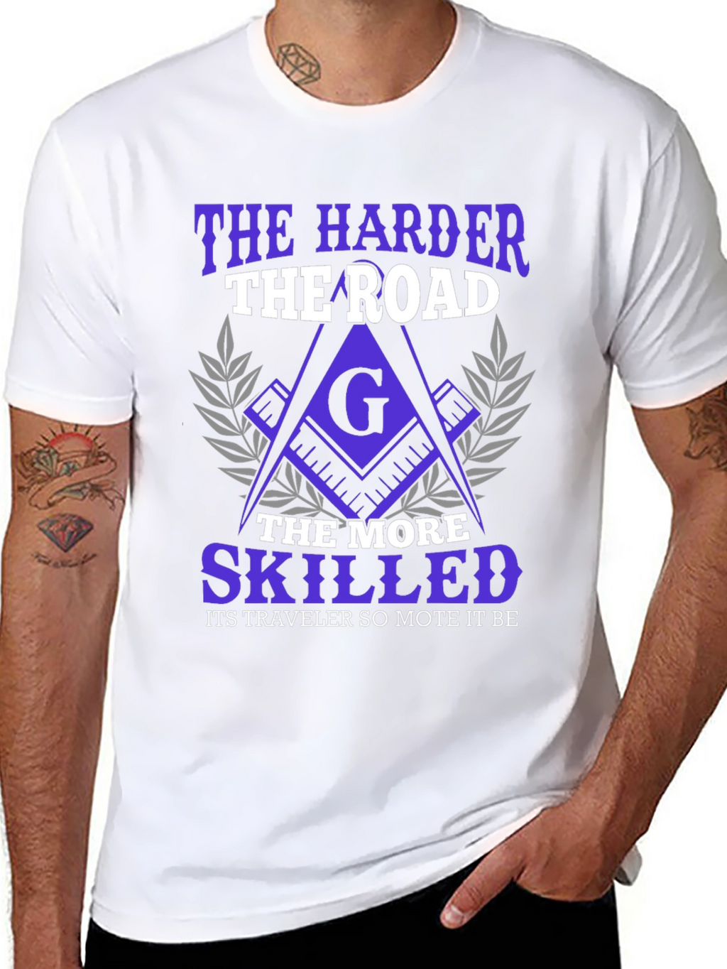 The Harder the Road Freemason T-Shirt