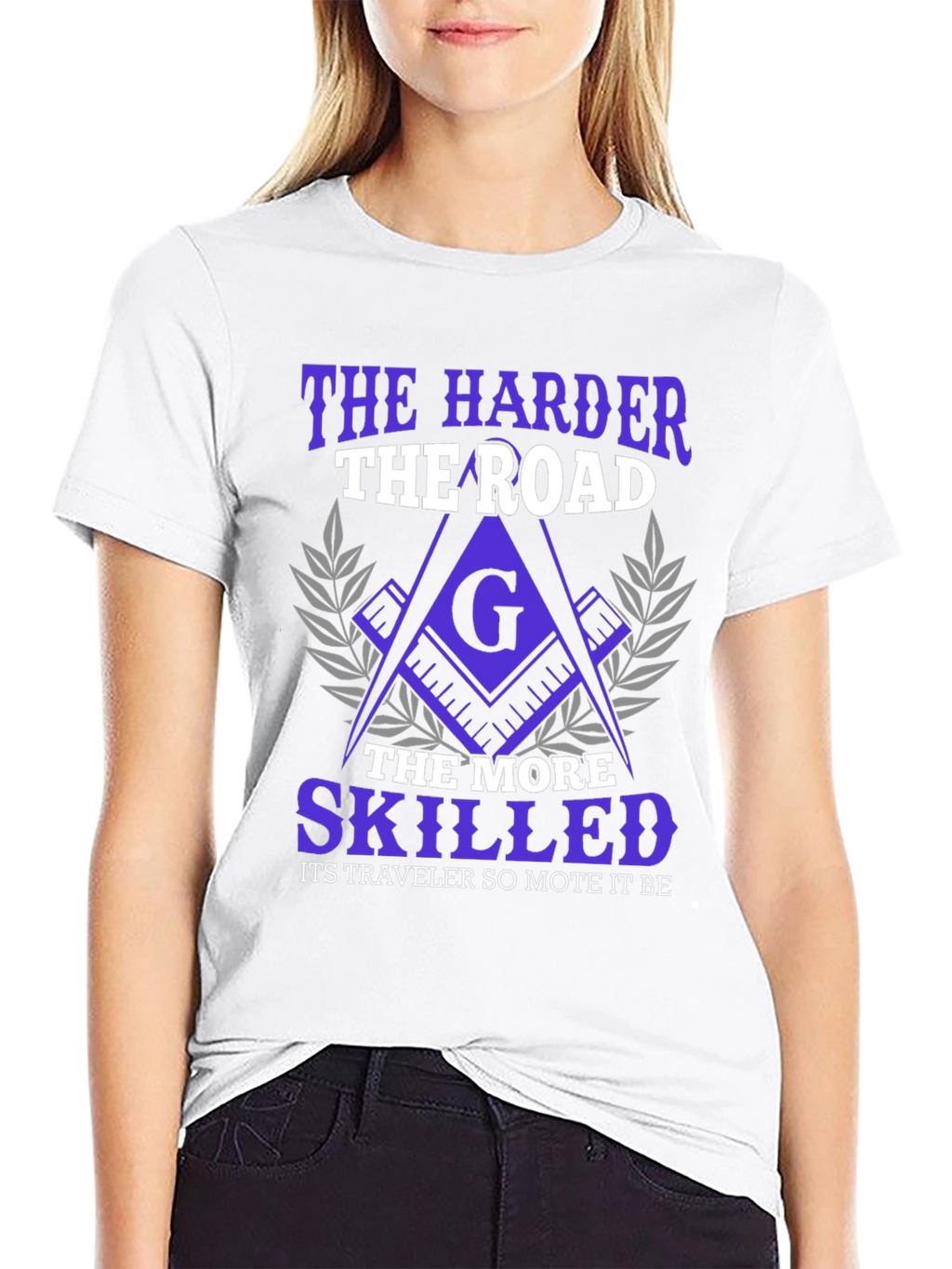 The Harder the Road Freemason T-Shirt