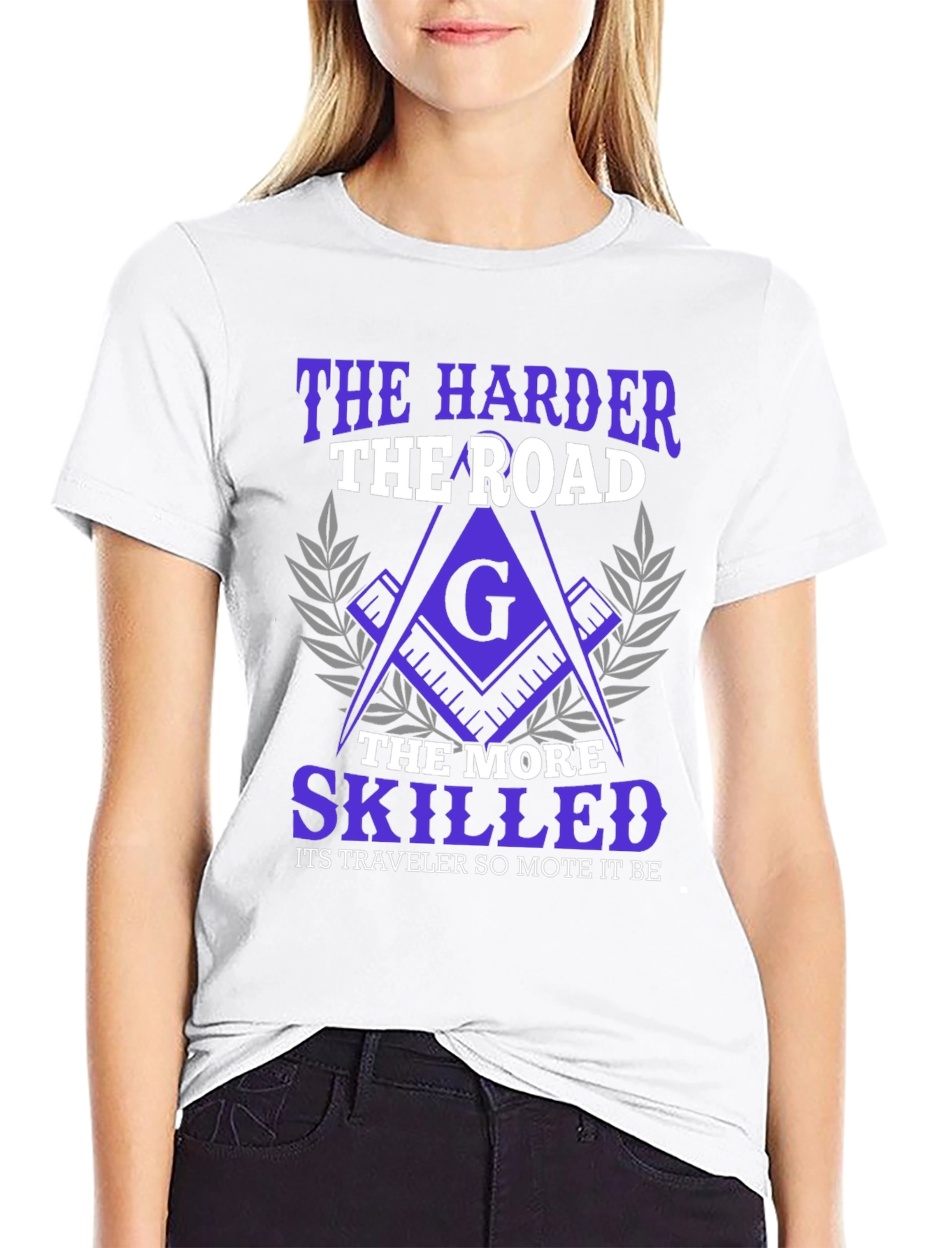 The Harder the Road Freemason T-Shirt