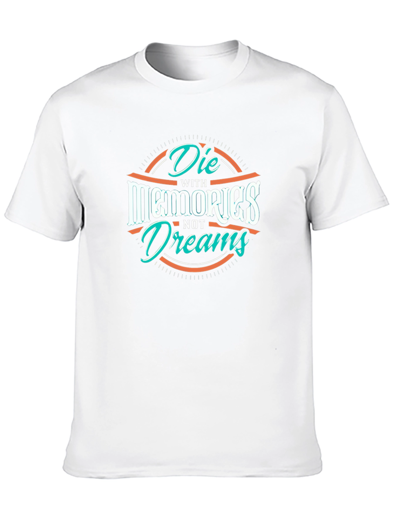 Die With Memories Not Dreams Black Graphic Tee