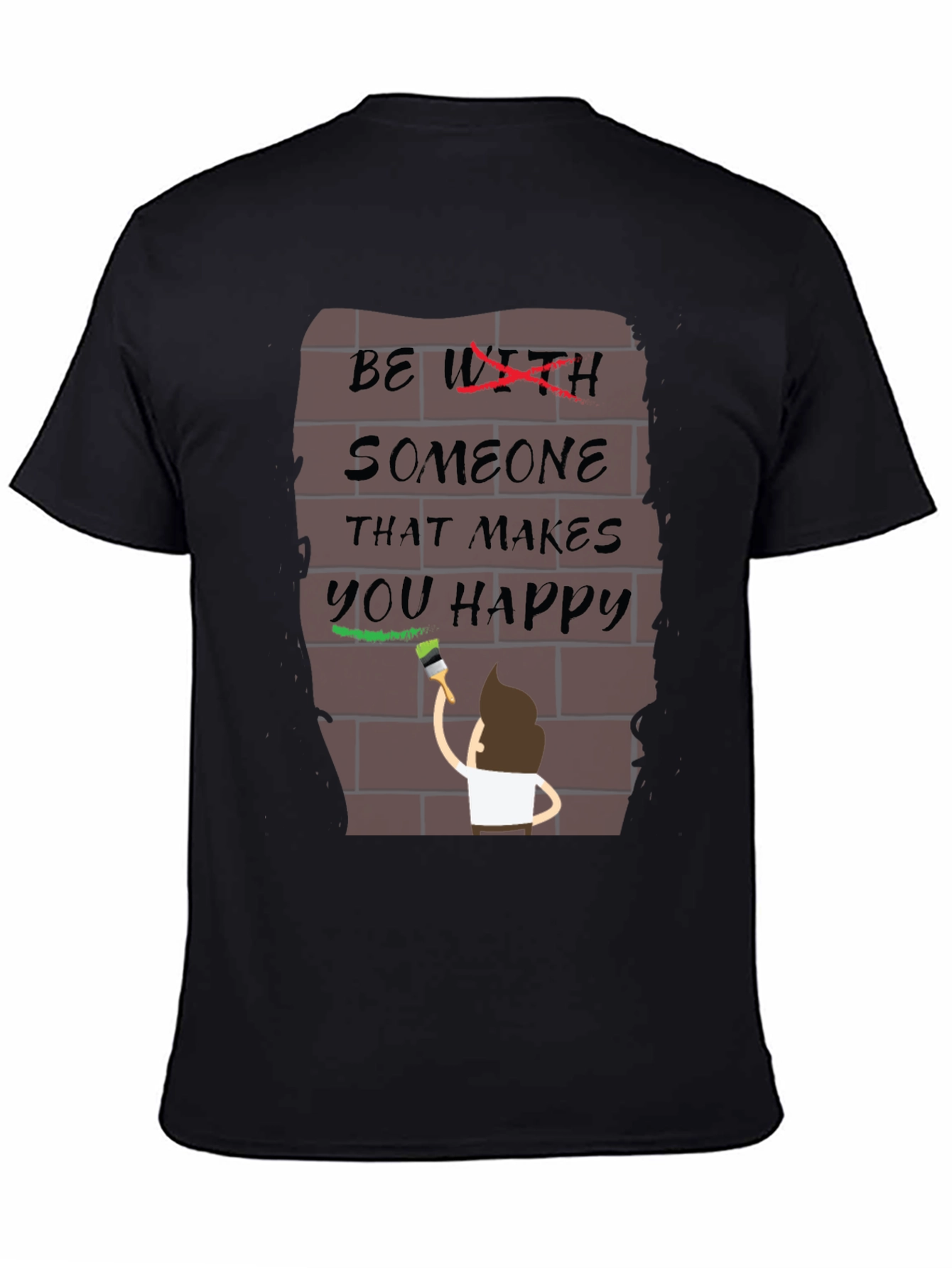 Be With Someone Happy T-Shirt