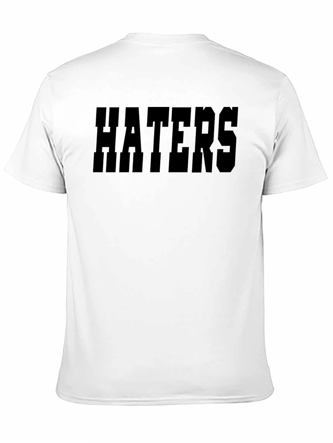 Haters Black T-Shirt - Bold Statement Tee
