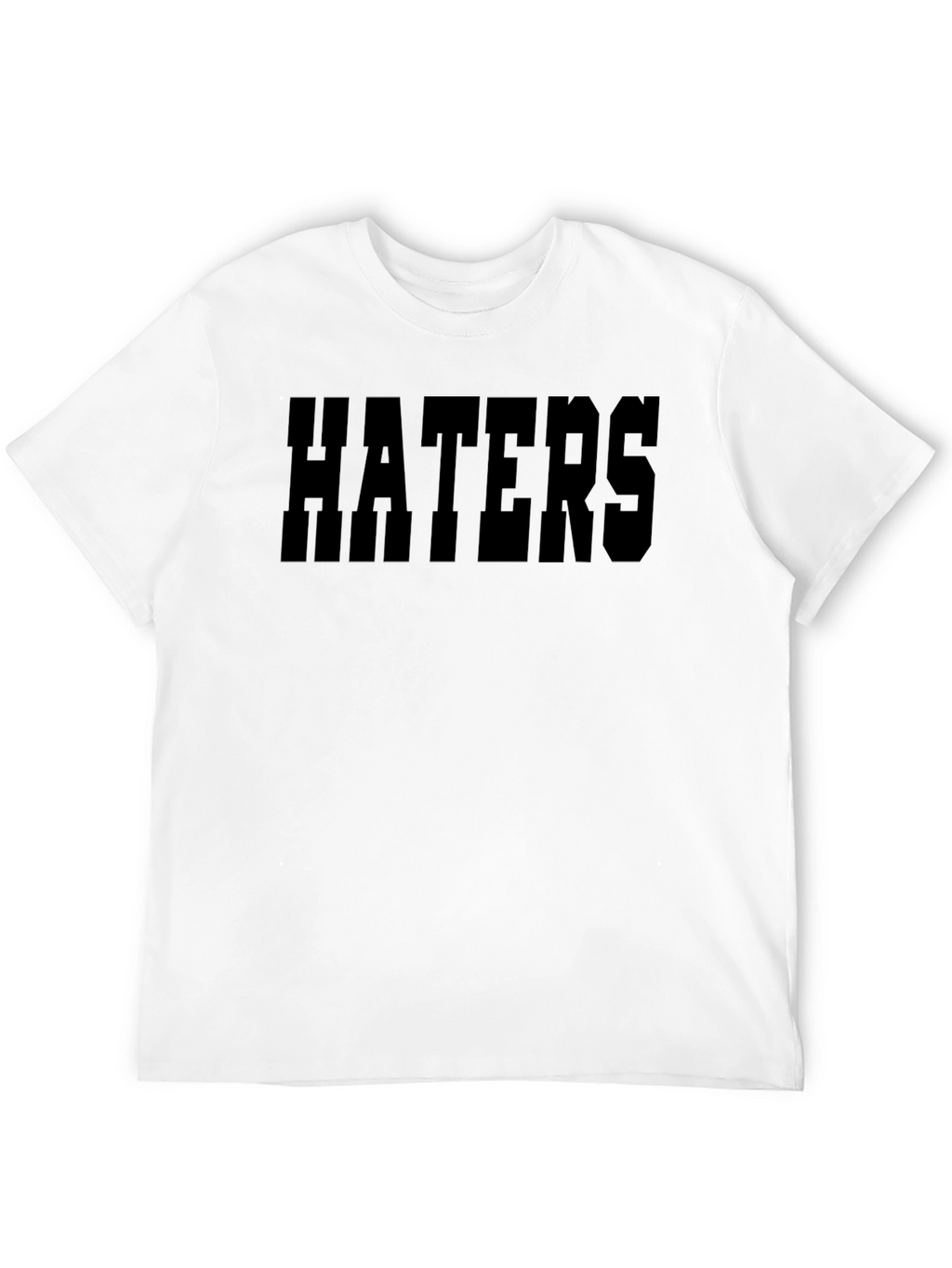 Haters Black T-Shirt - Bold Statement Tee