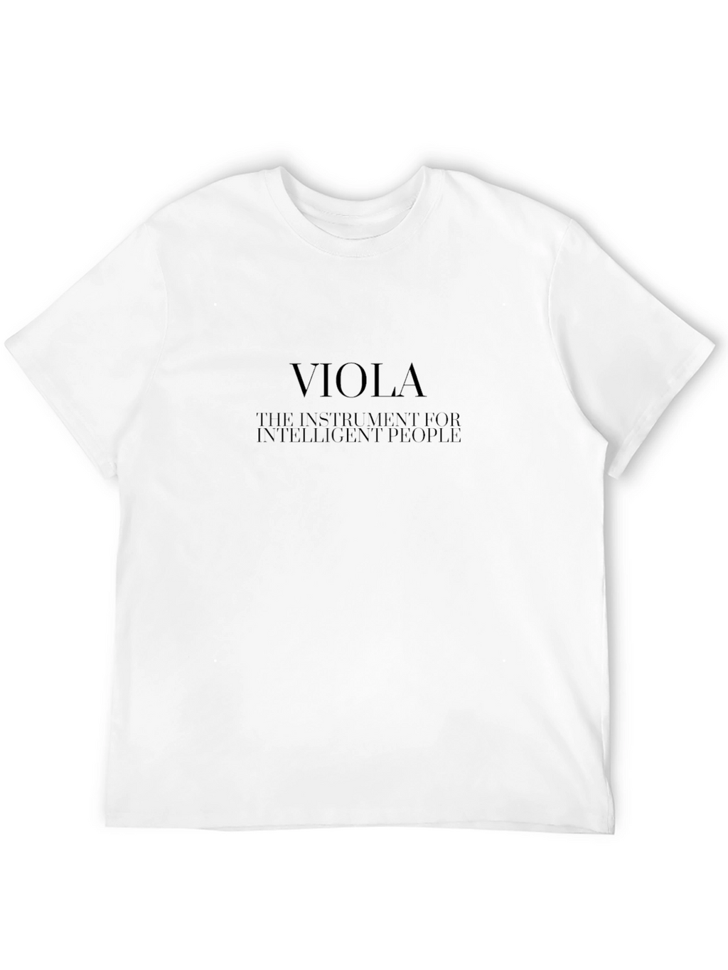 Viola Instrument T-Shirt - Intelligent People Tee