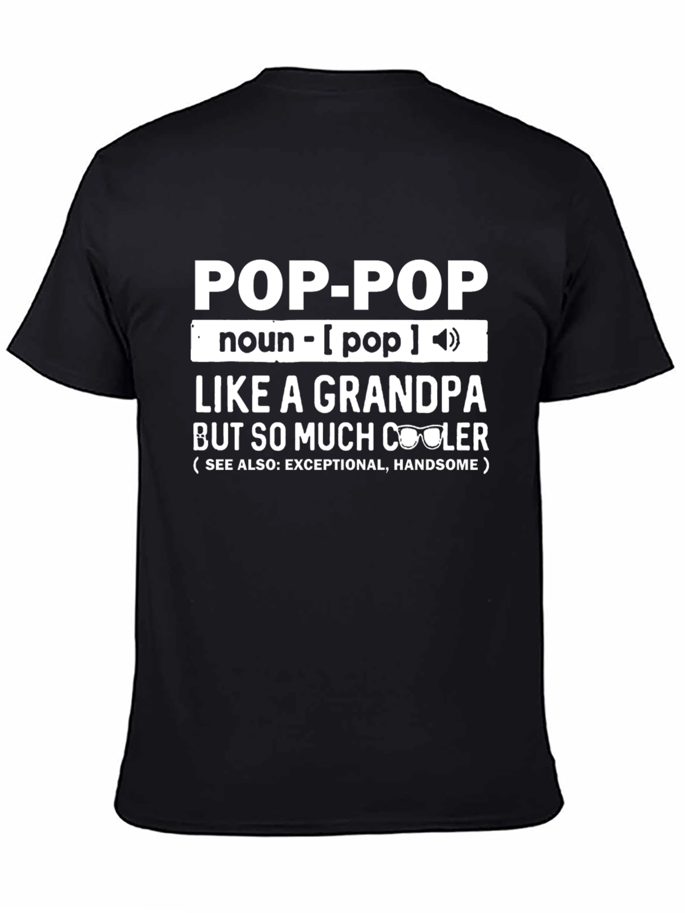 Pop-Pop Definition T-Shirt - Cool Grandpa Tee