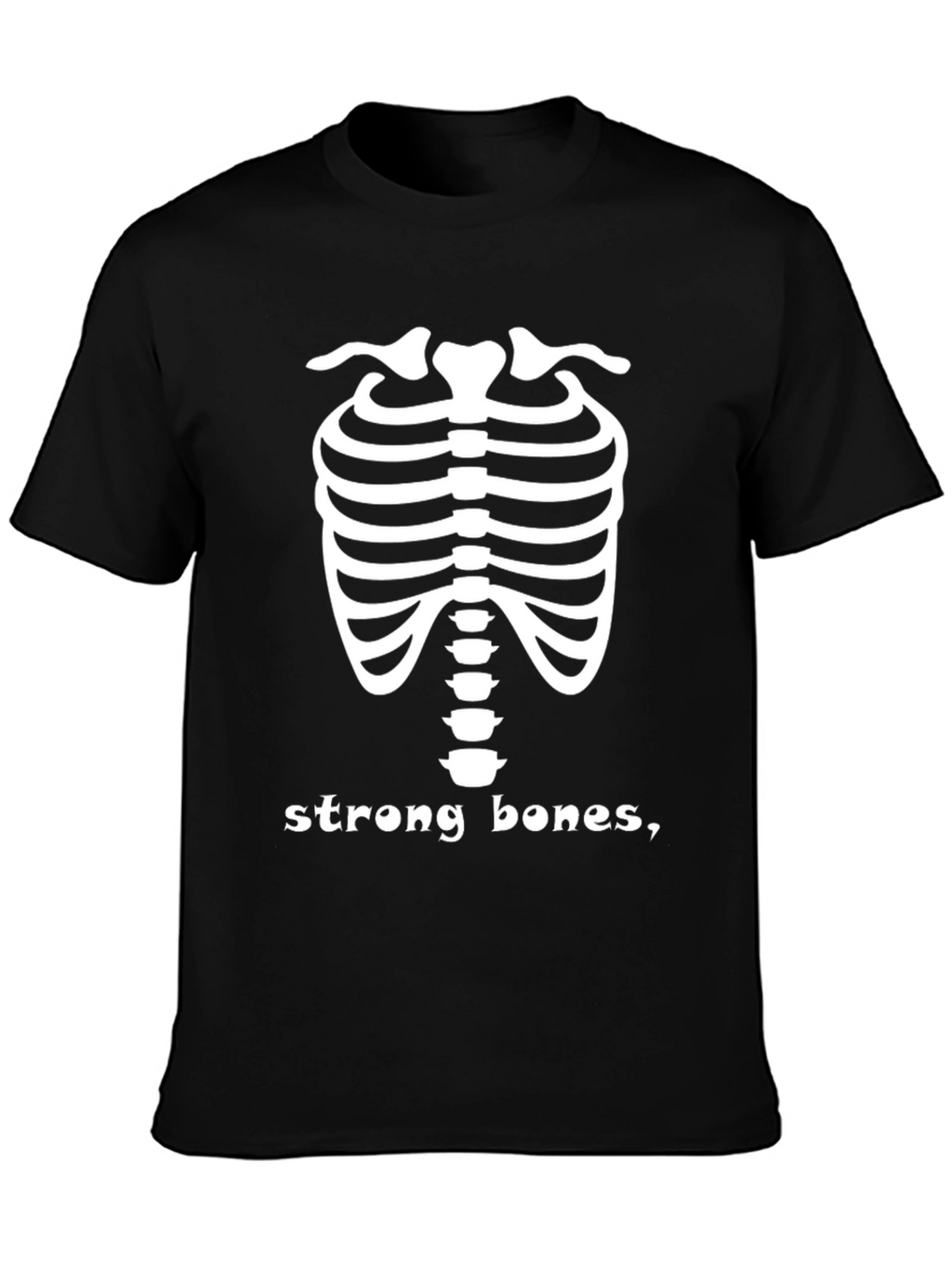 Strong Bones Skeleton Tee - Adult Humor T-Shirt