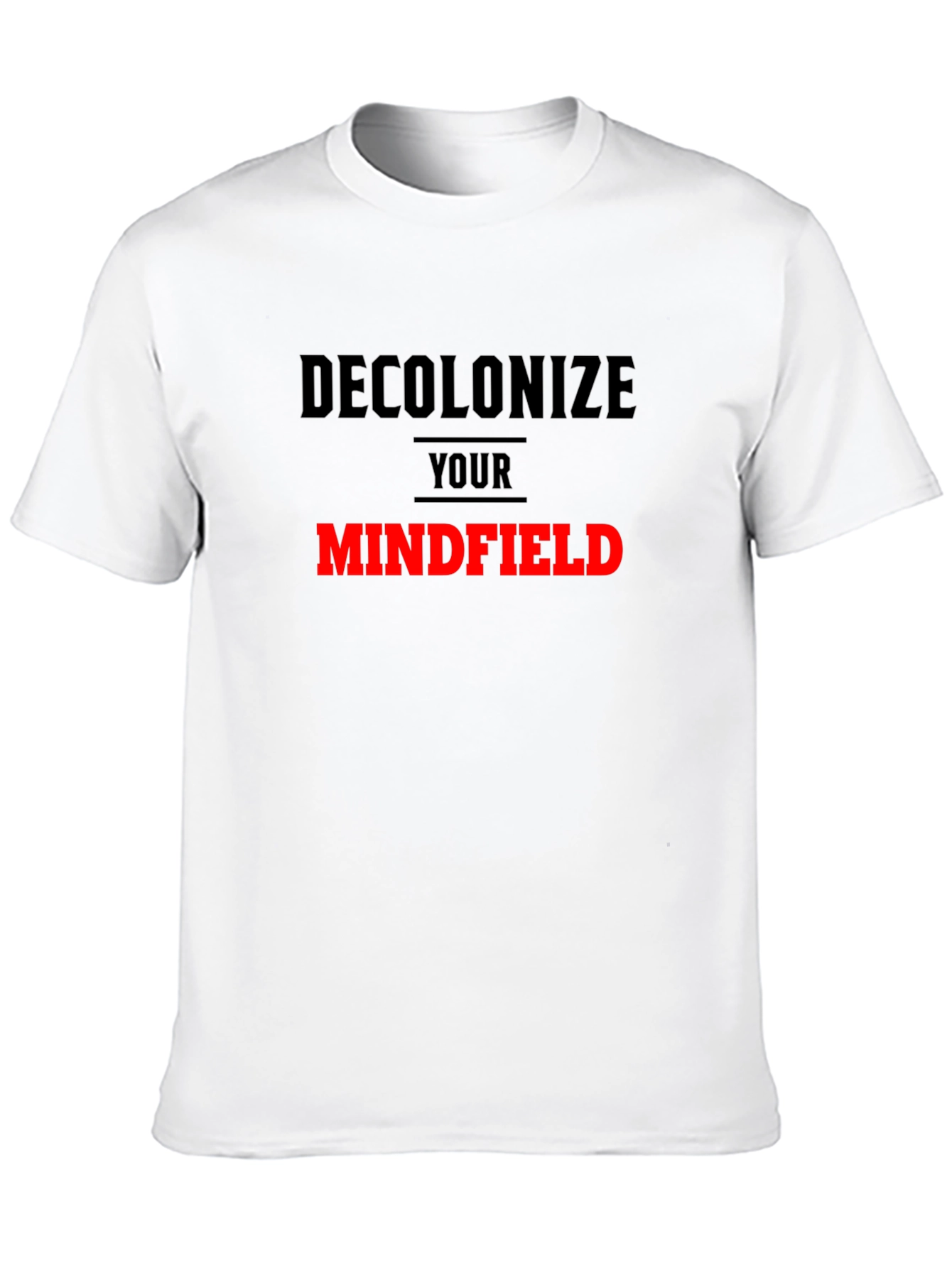 Decolonize Your Mindfield Graphic Tee