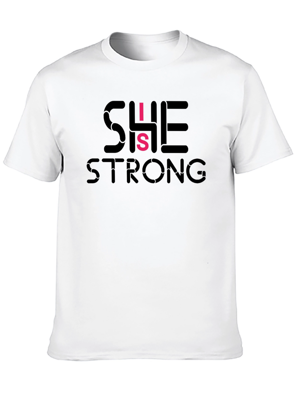 She is Strong T-Shirt