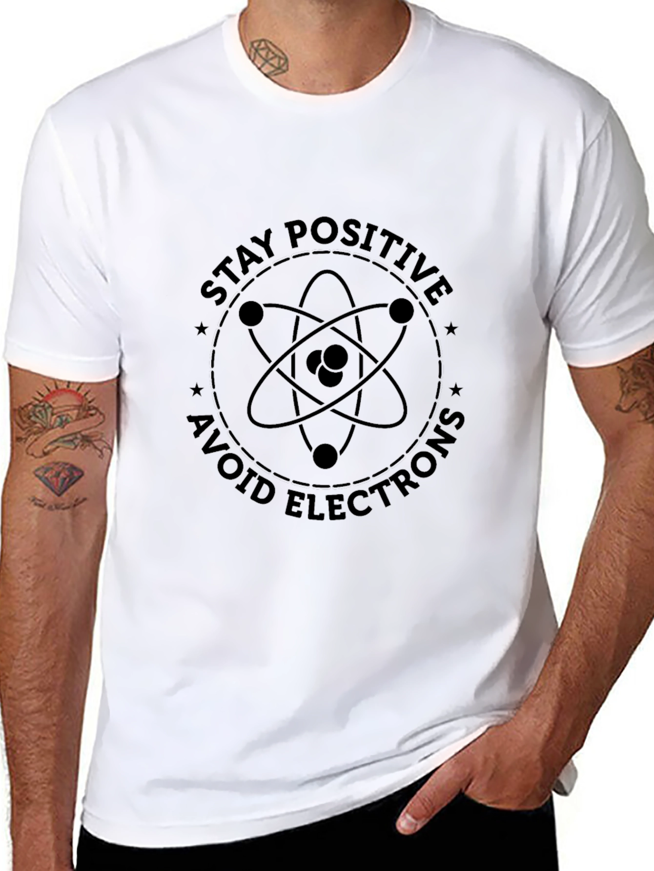 Stay Positive T-Shirt - Science Humor Graphic Tee