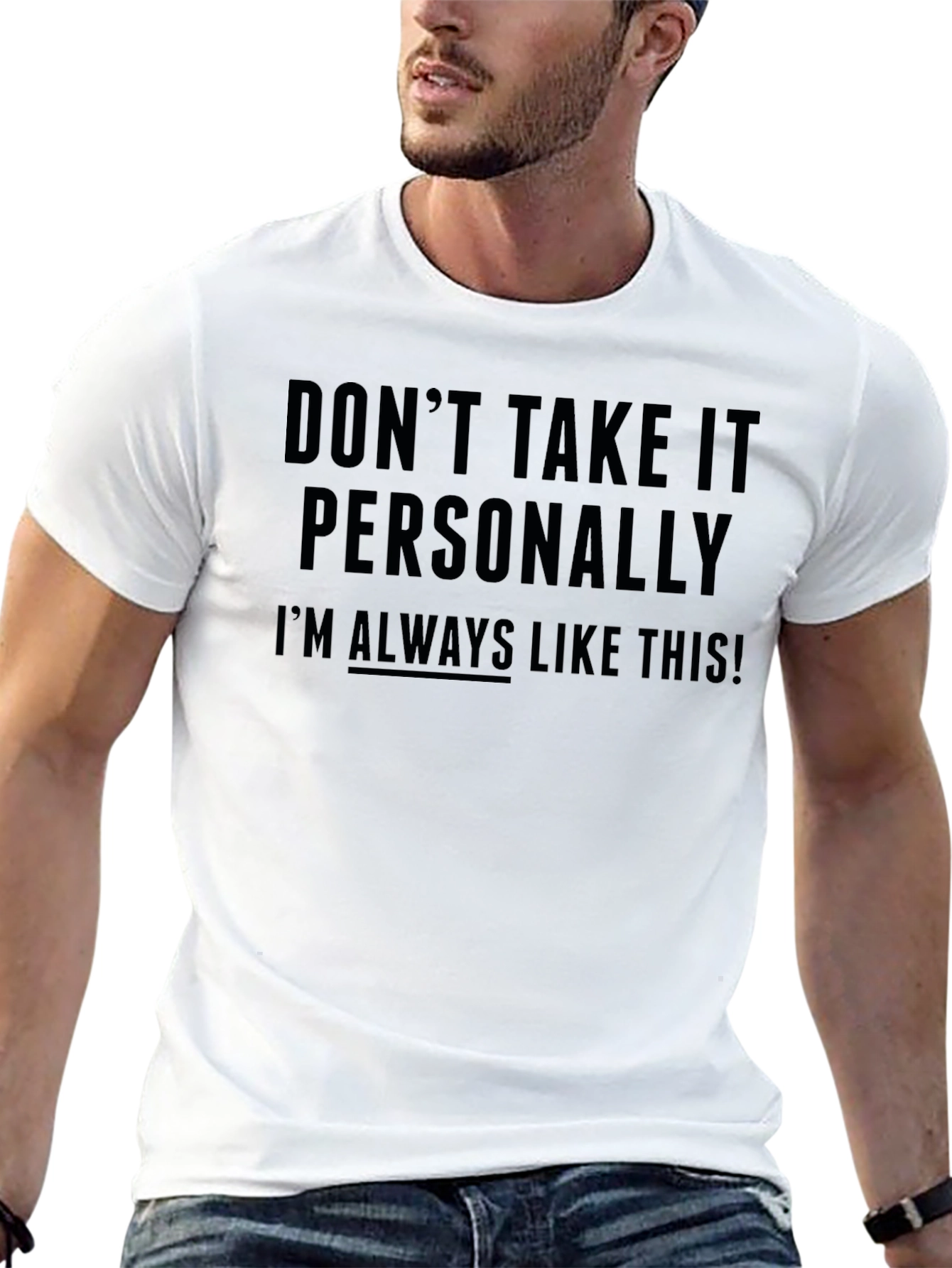 Dont Take It Personally Graphic Tee