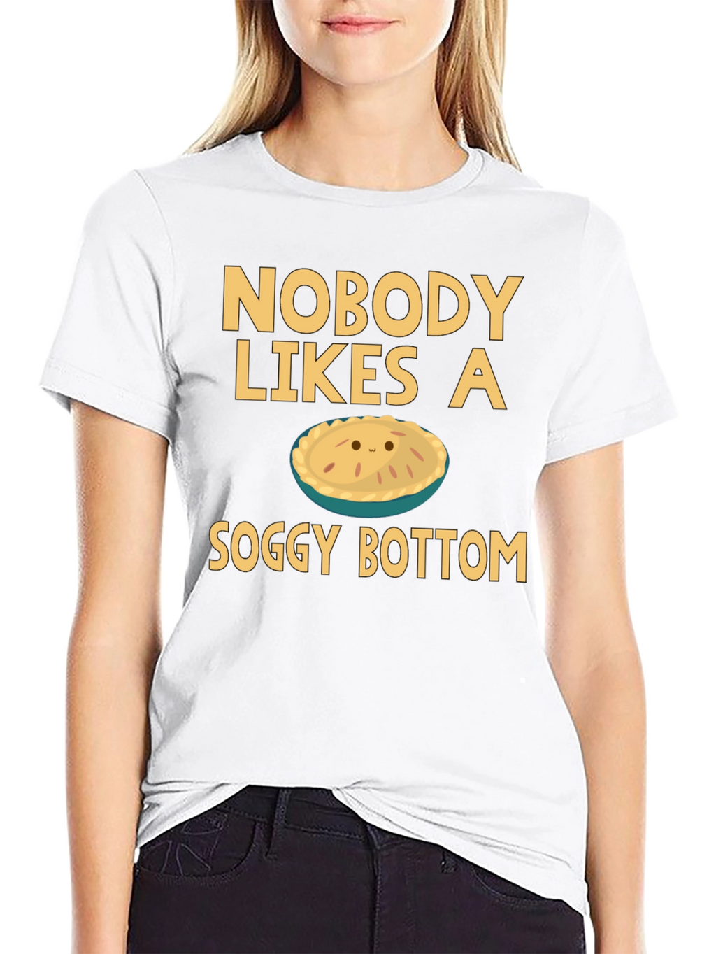 Nobody Likes a Soggy Bottom T-Shirt Funny Pie Tee