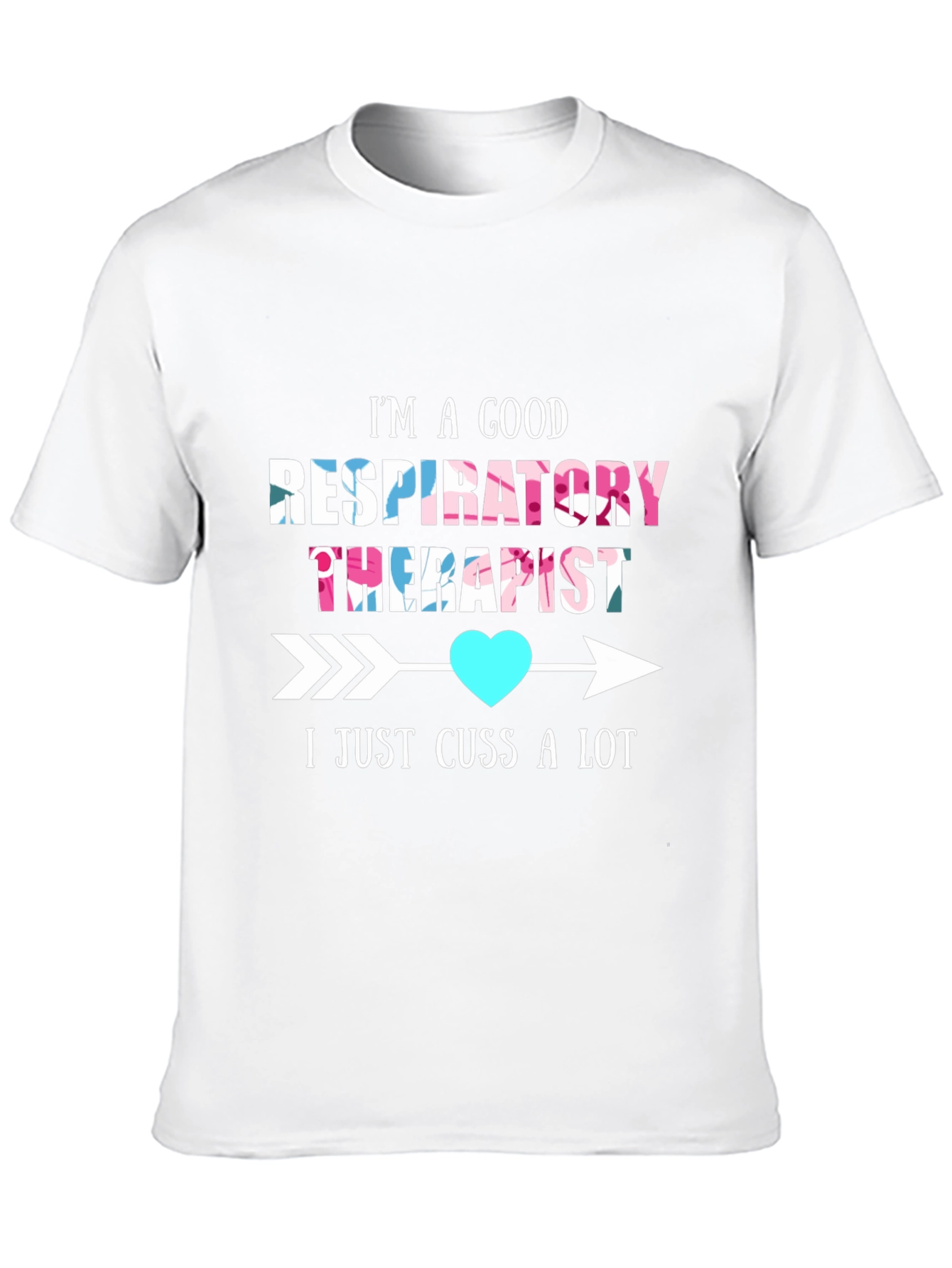 Good Respiratory Therapist Humor T-Shirt