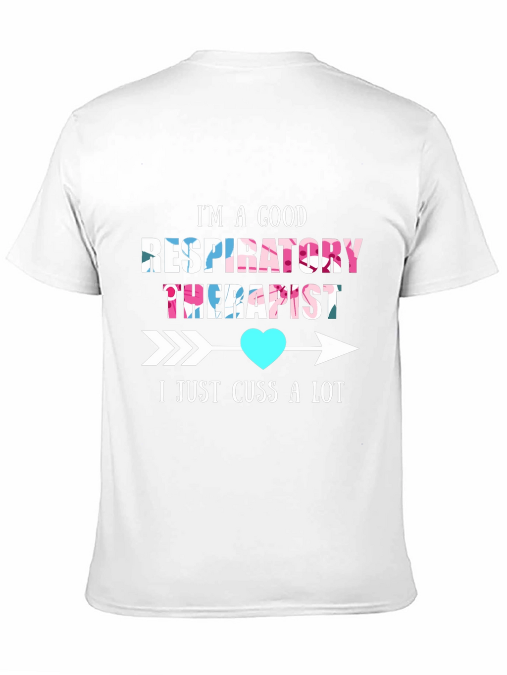 Good Respiratory Therapist Humor T-Shirt
