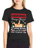 Warning Massage Therapist Graphic Tee