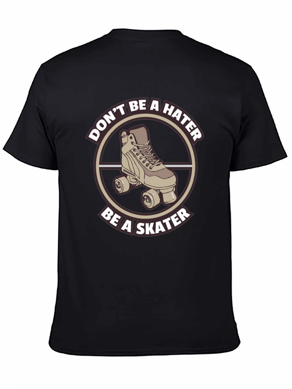 Skater Graphic Tee - Dont Be a Hater