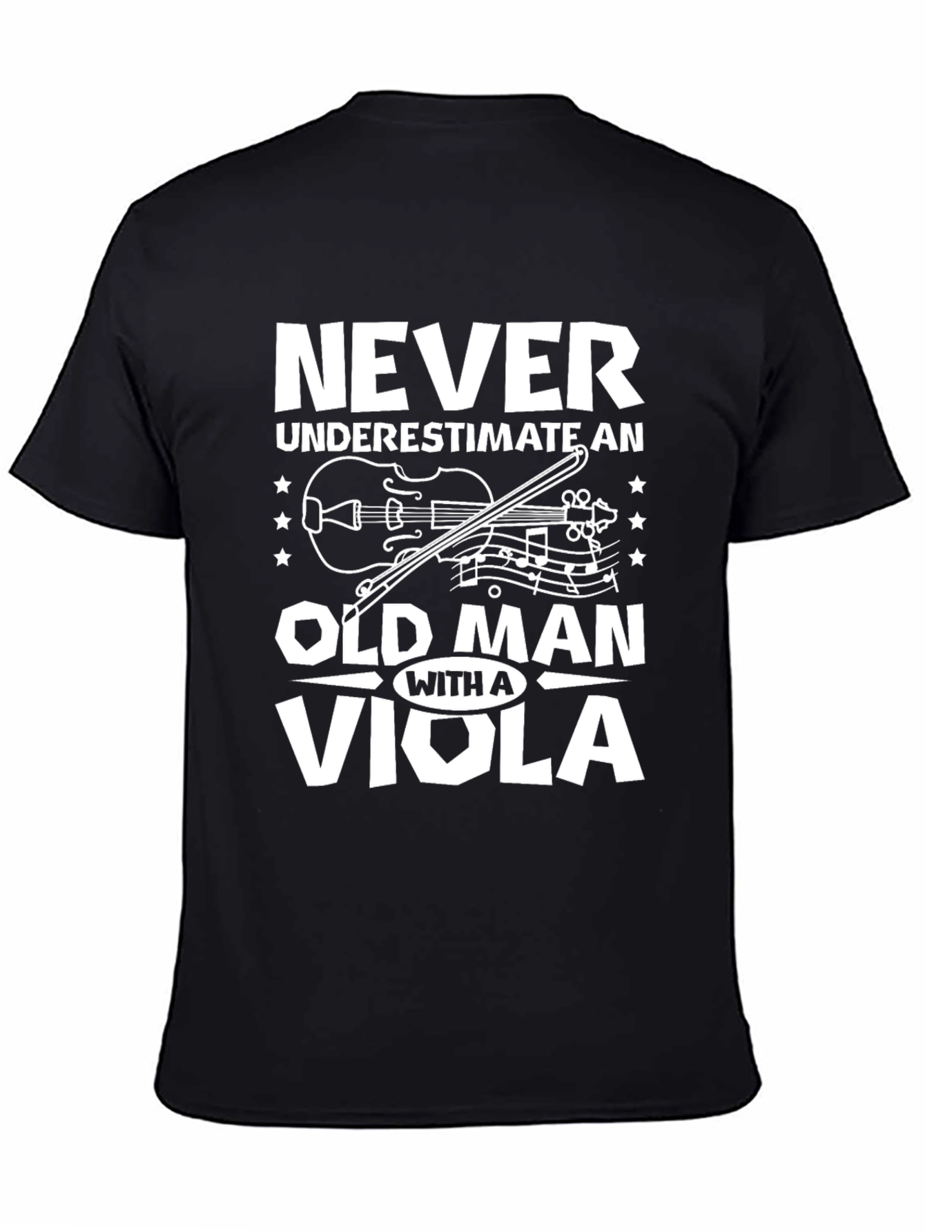Never Underestimate Old Man with Viola T-Shirt