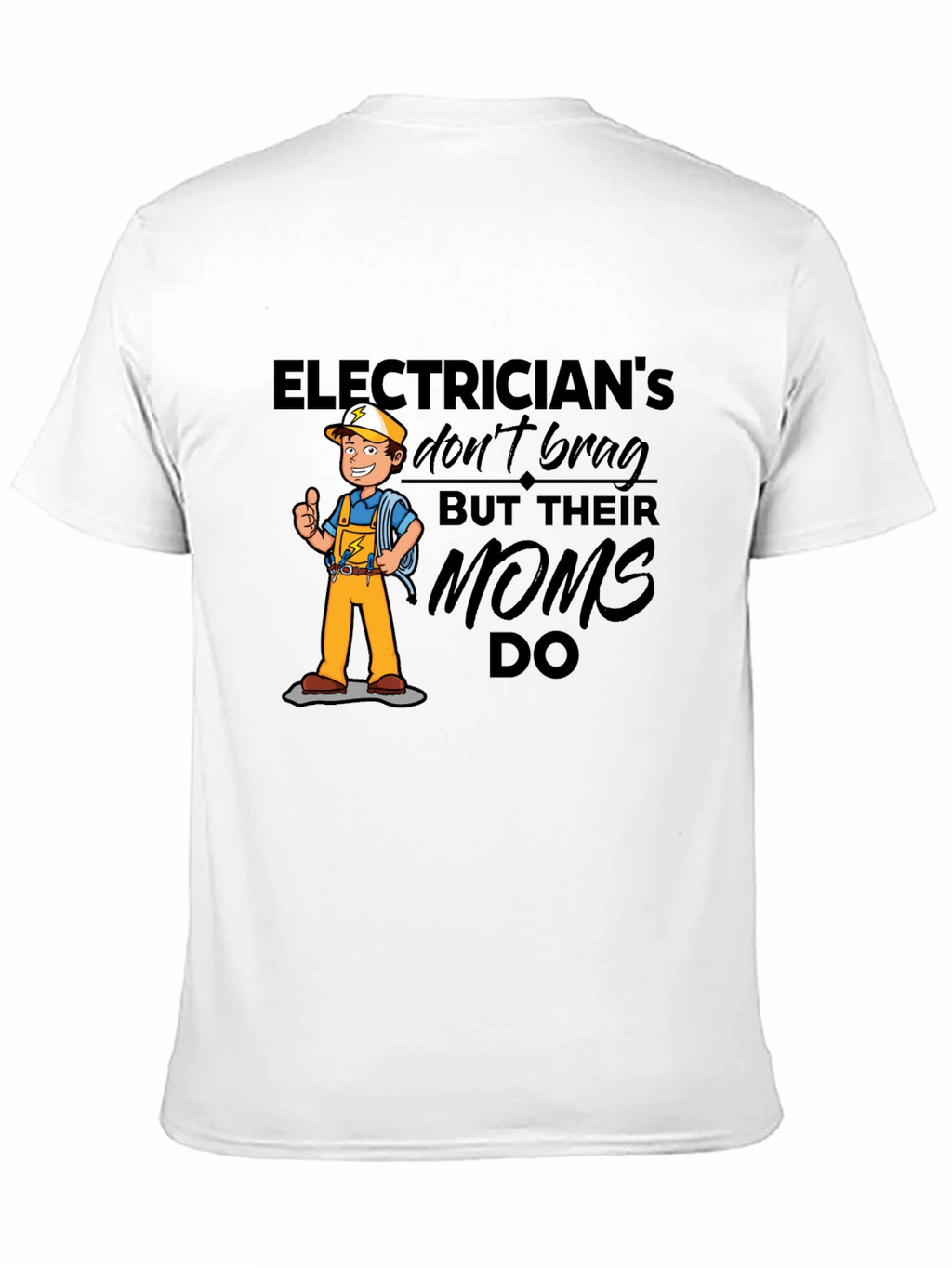 Electricians Moms T-Shirt Funny Gift