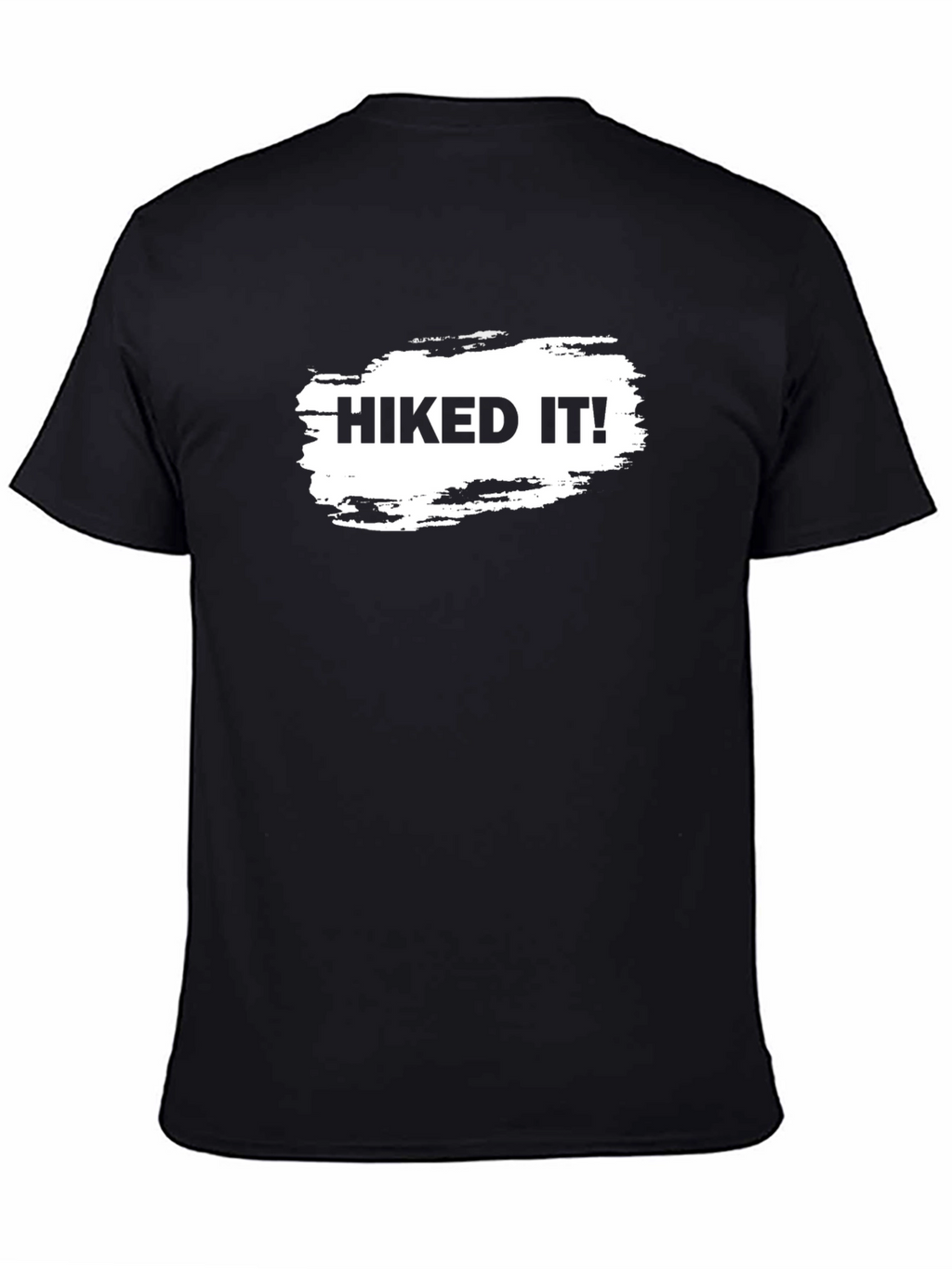 Hiked It! Graphic T-Shirt - Black Crew Neck Tee