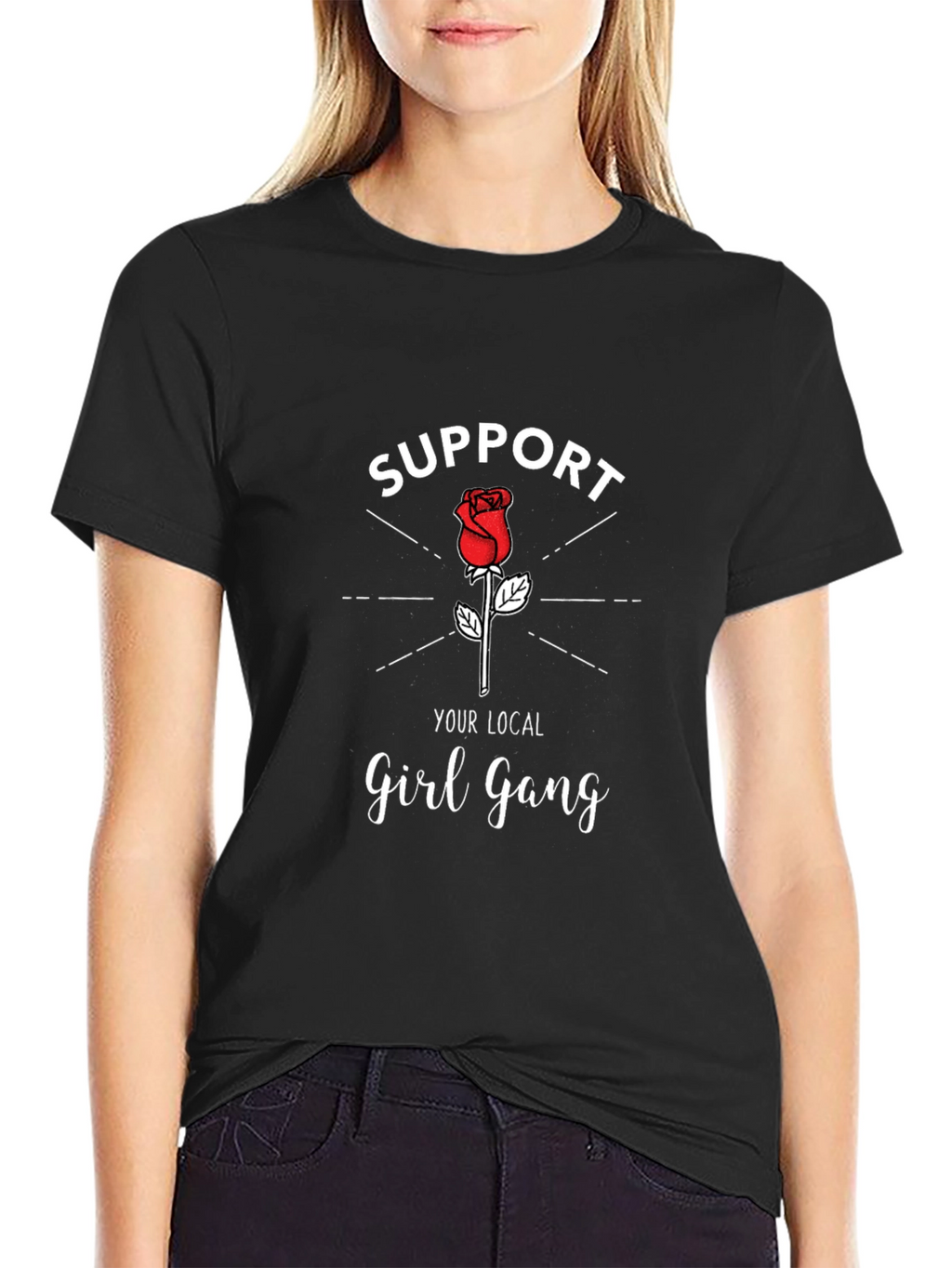 Support Your Local Girl Gang T-Shirt