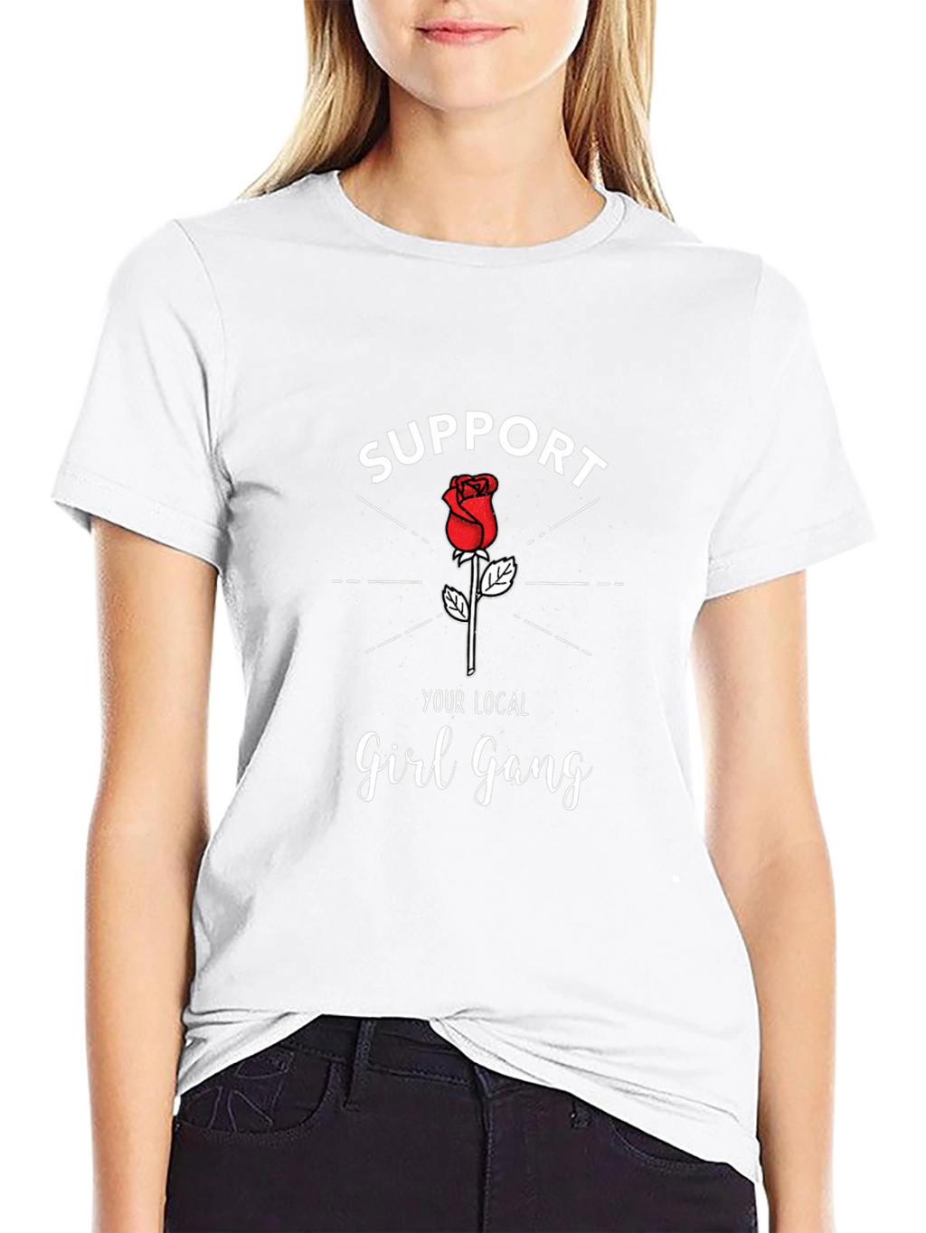 Support Your Local Girl Gang T-Shirt