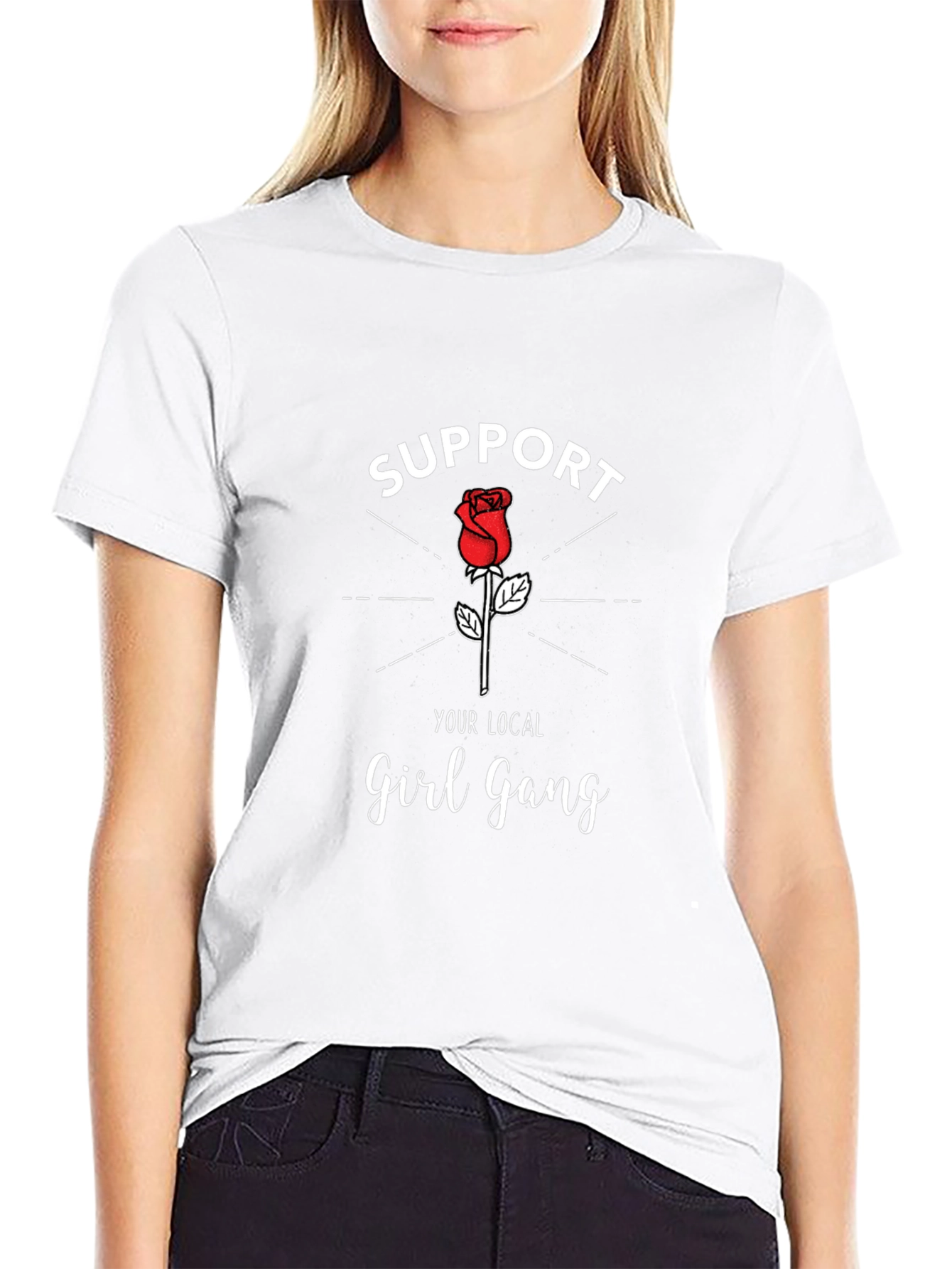 Support Your Local Girl Gang T-Shirt