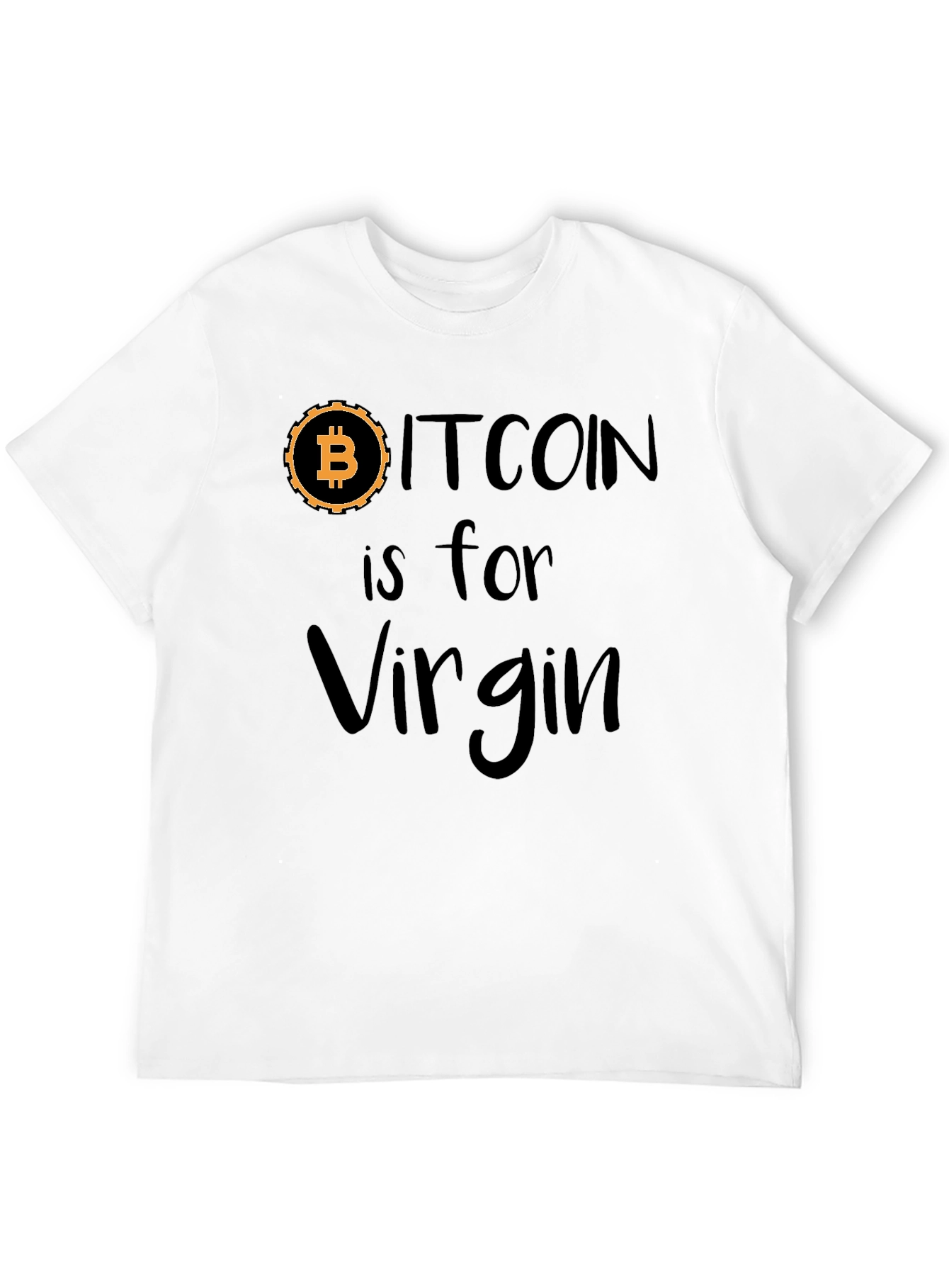 Bitcoin is for Virgin Black Graphic Tee