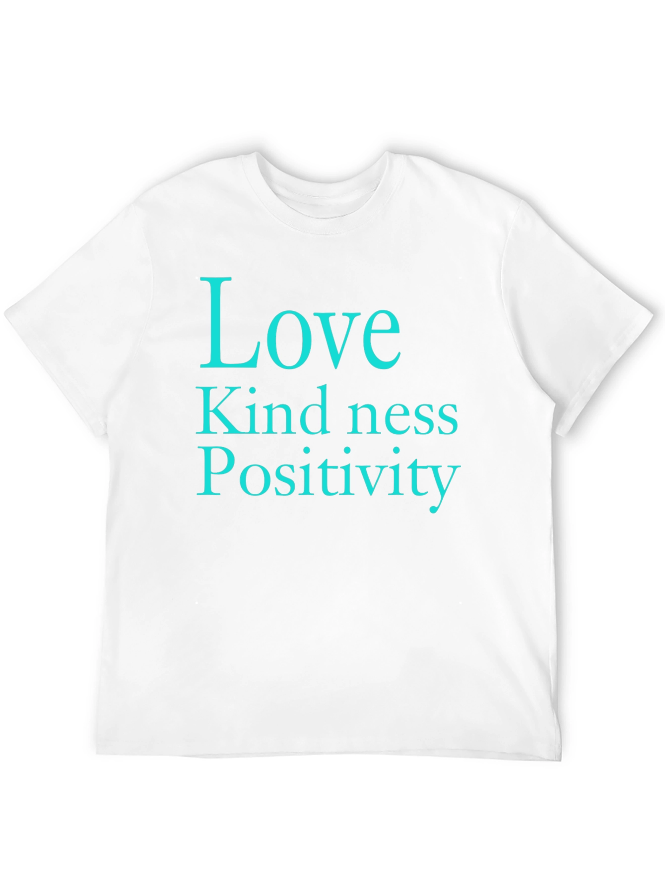Love Kindness Positivity Black T-Shirt