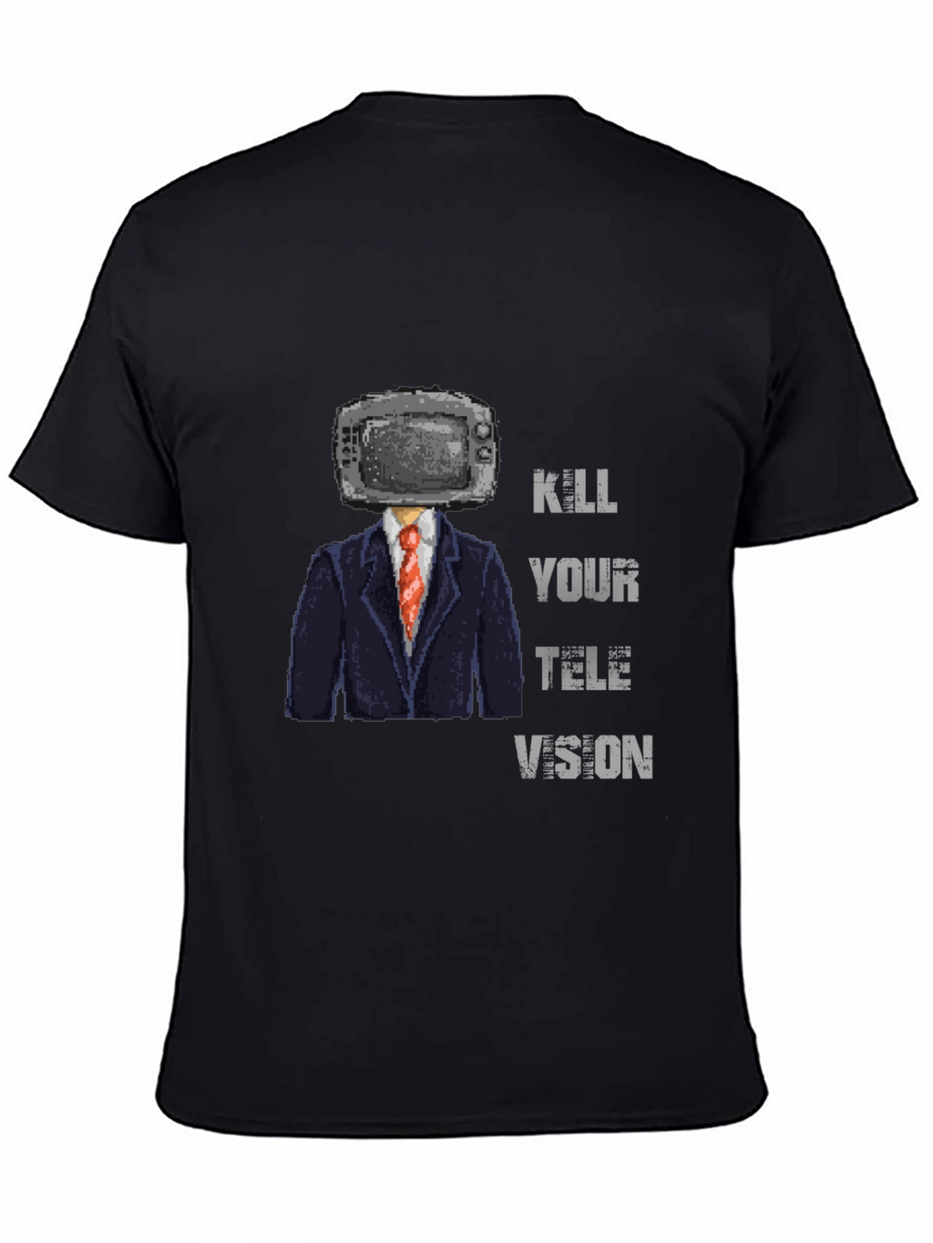 Kill Your Television T-Shirt - Pixelated TV Head Design