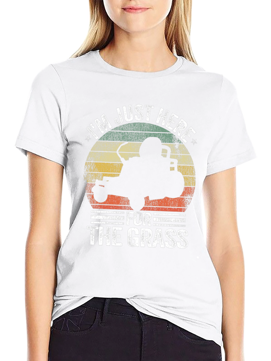 Im Just Here for the Grass T-Shirt