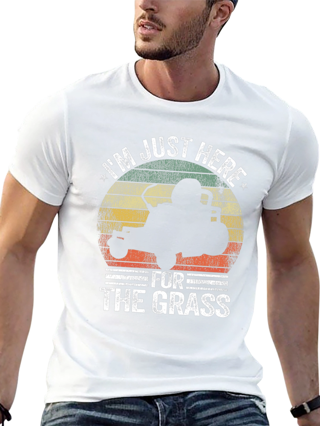Im Just Here for the Grass T-Shirt