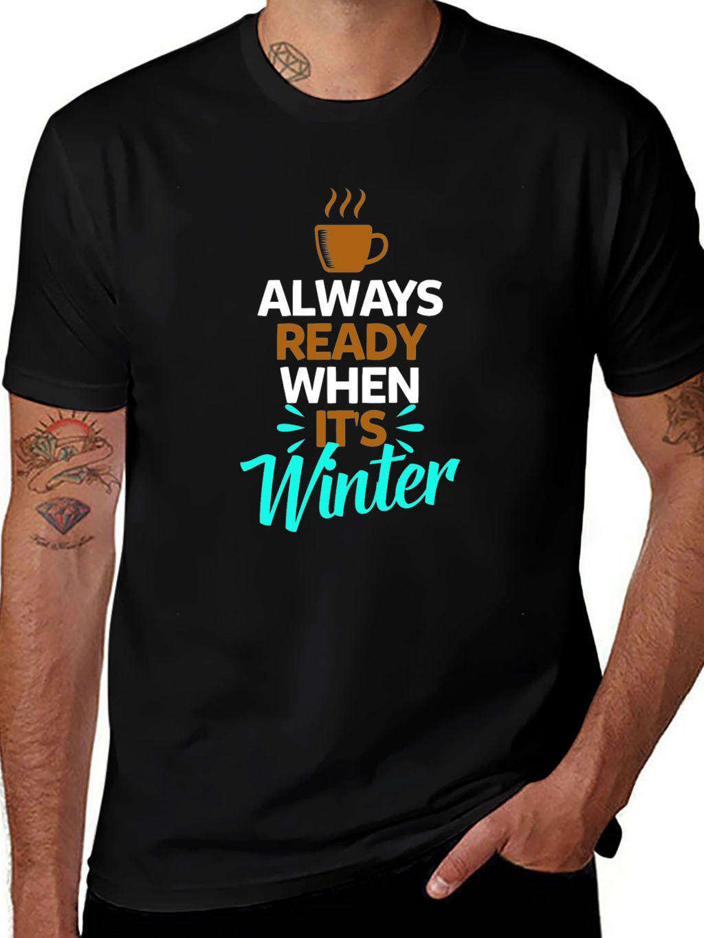 Always Ready When Its Winter Black T-Shirt