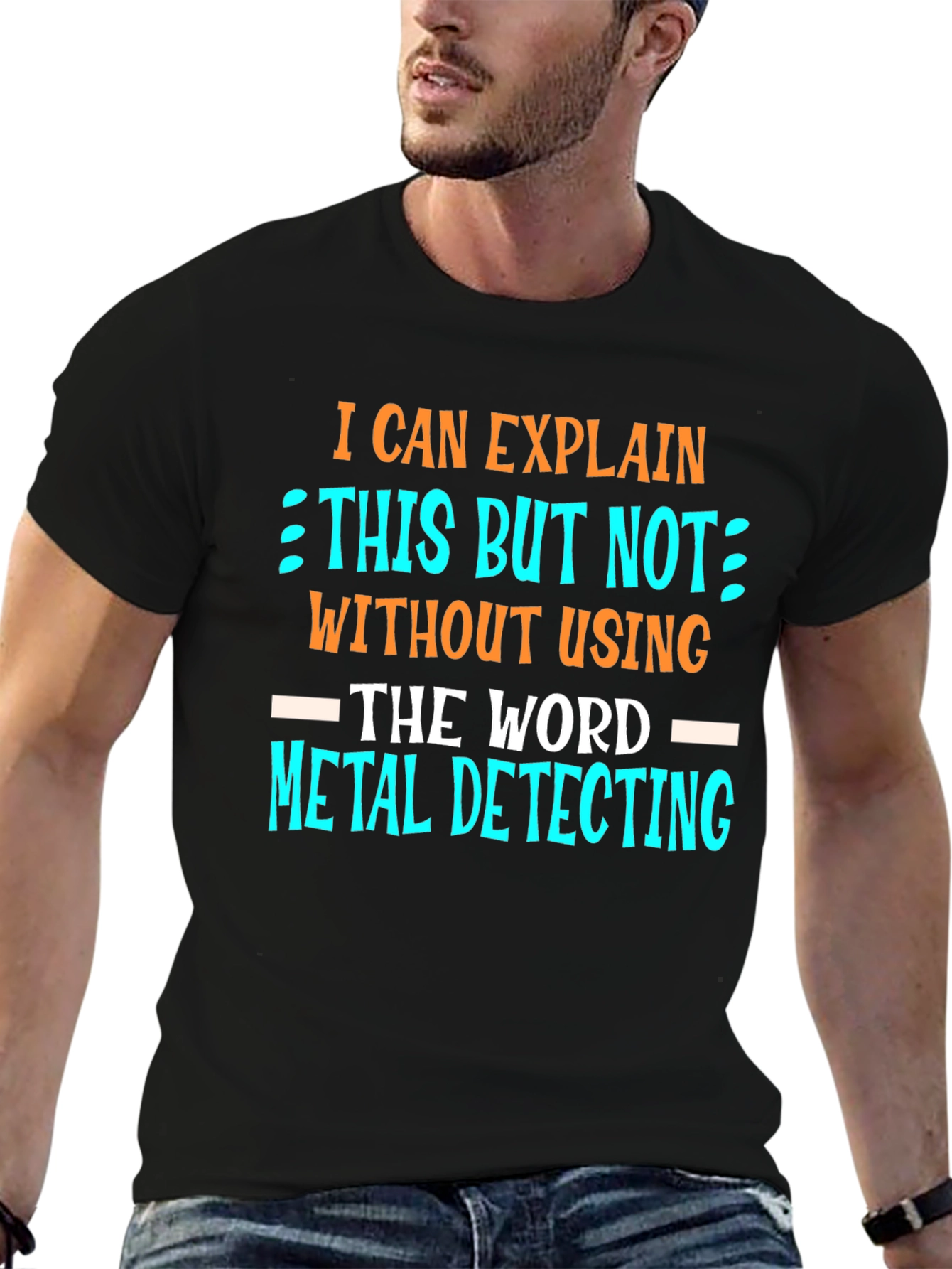 Metal Detecting T-Shirt - Funny Detectorist Tee