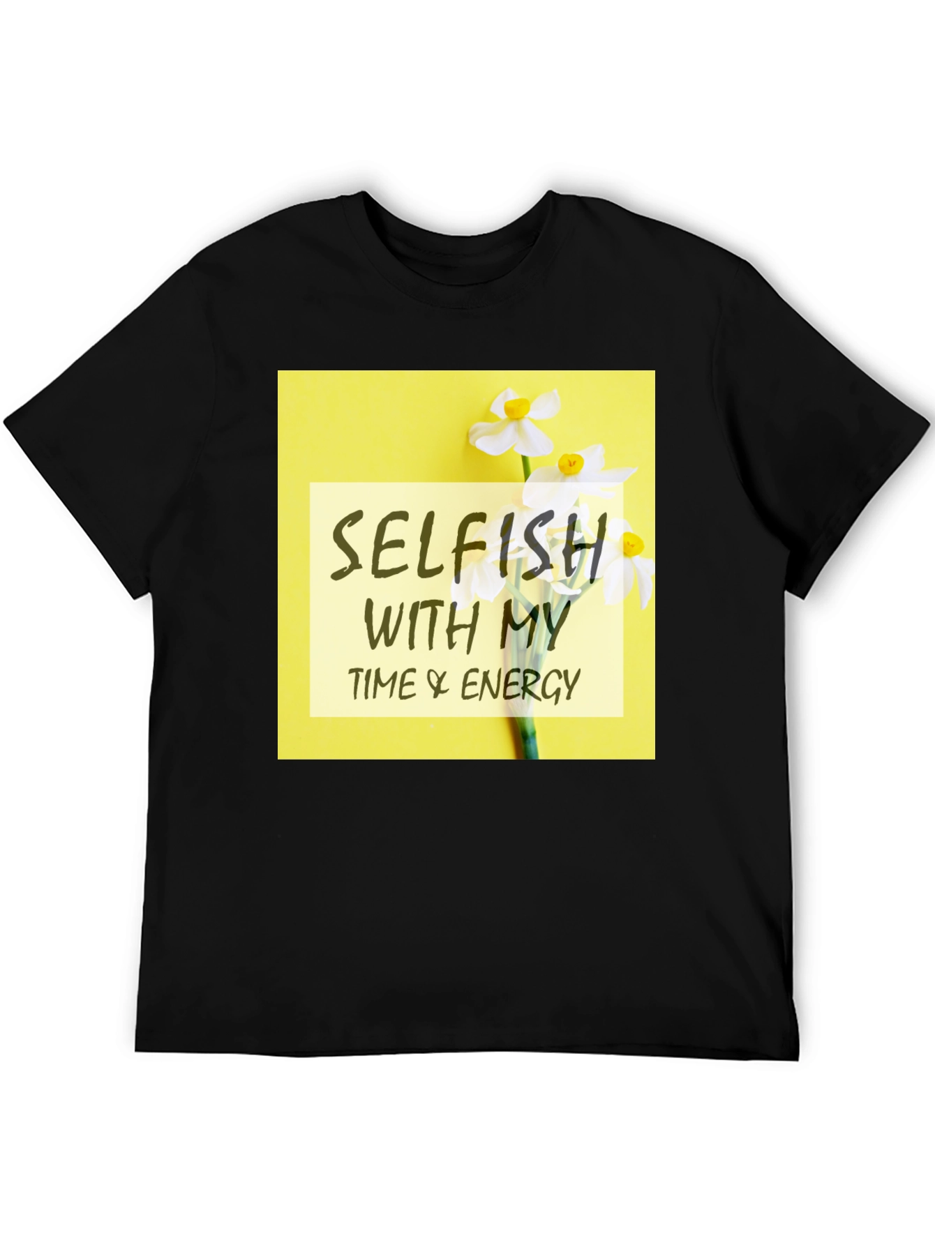 Selfish Time & Energy Graphic Tee