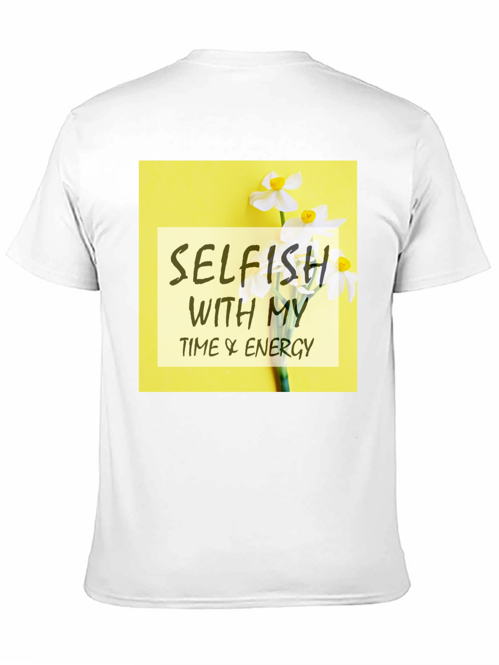 Selfish Time & Energy Graphic Tee