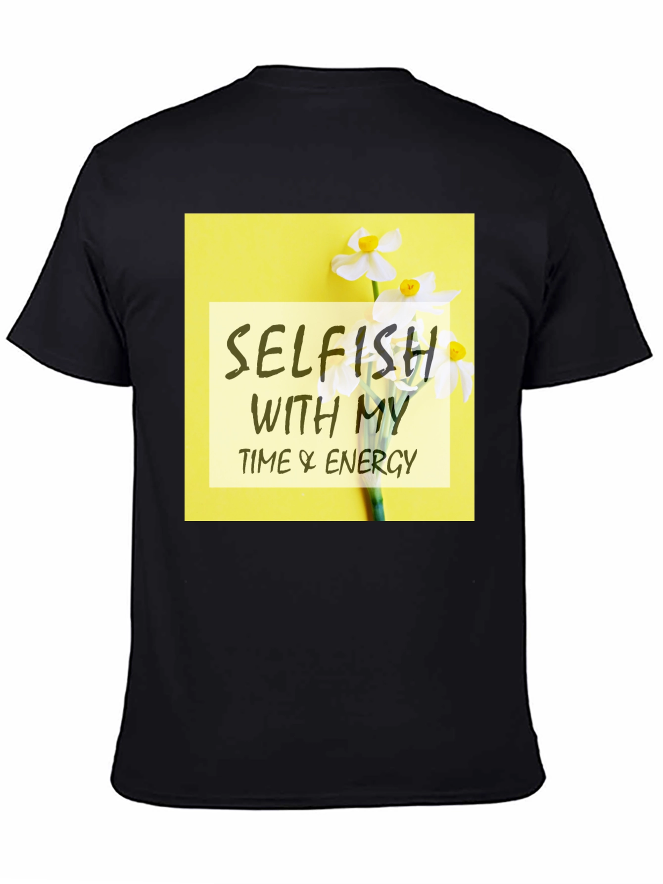 Selfish Time & Energy Graphic Tee